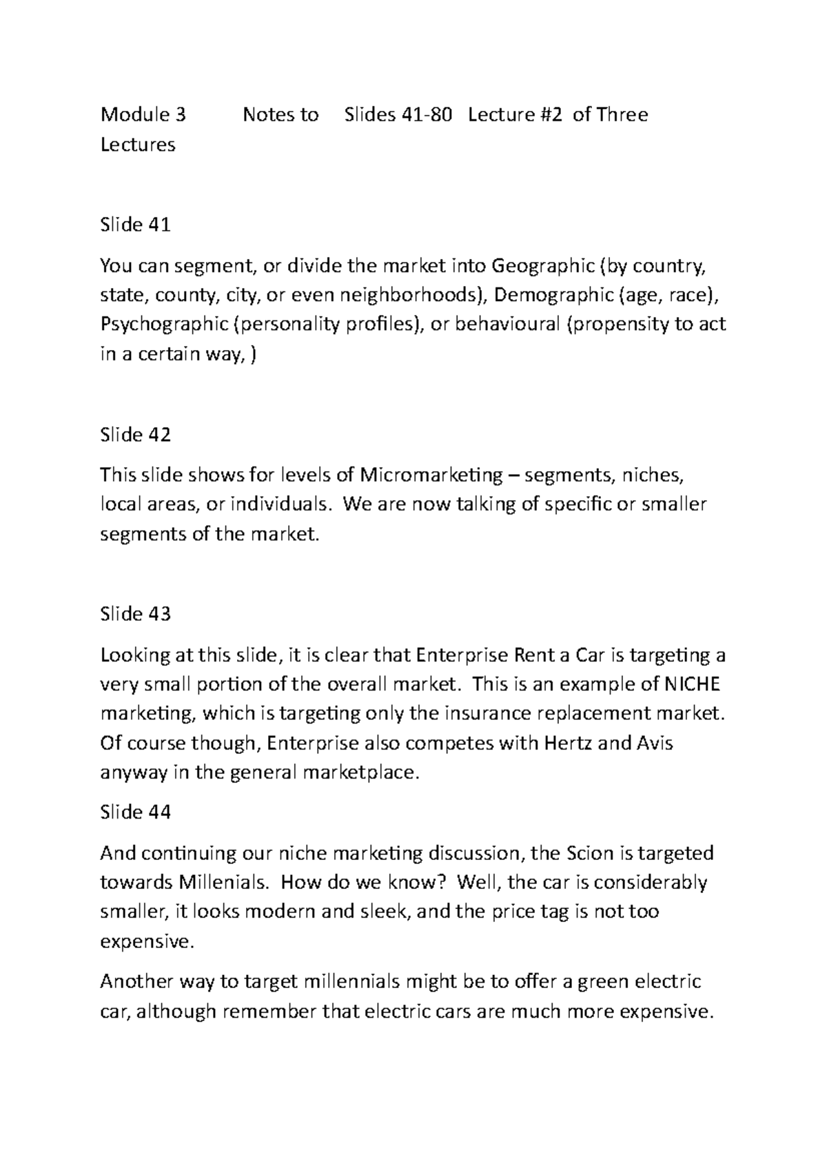 Notes to Module 3 Slides 41-80 - Module 3 Notes to Slides 41-80 Lecture ...