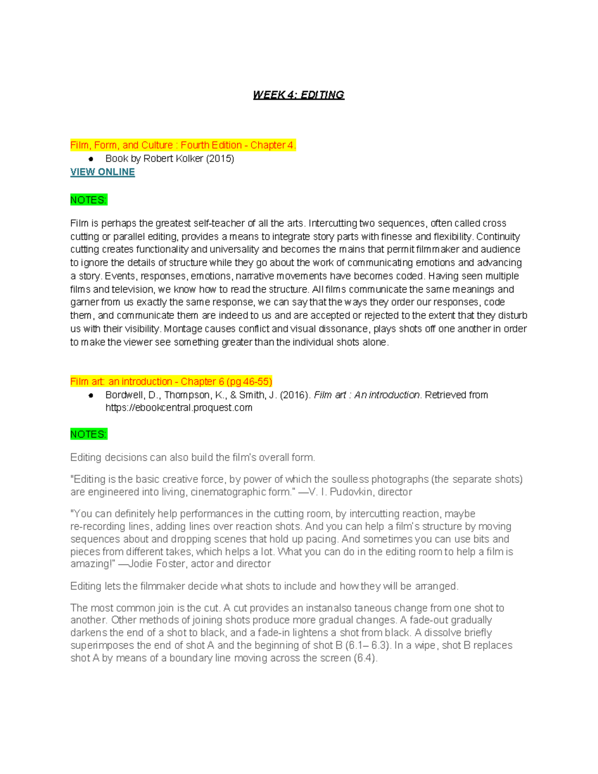 WEEK 4 Image and Sound Editing notes. WEEK 4 EDITING Film, Form