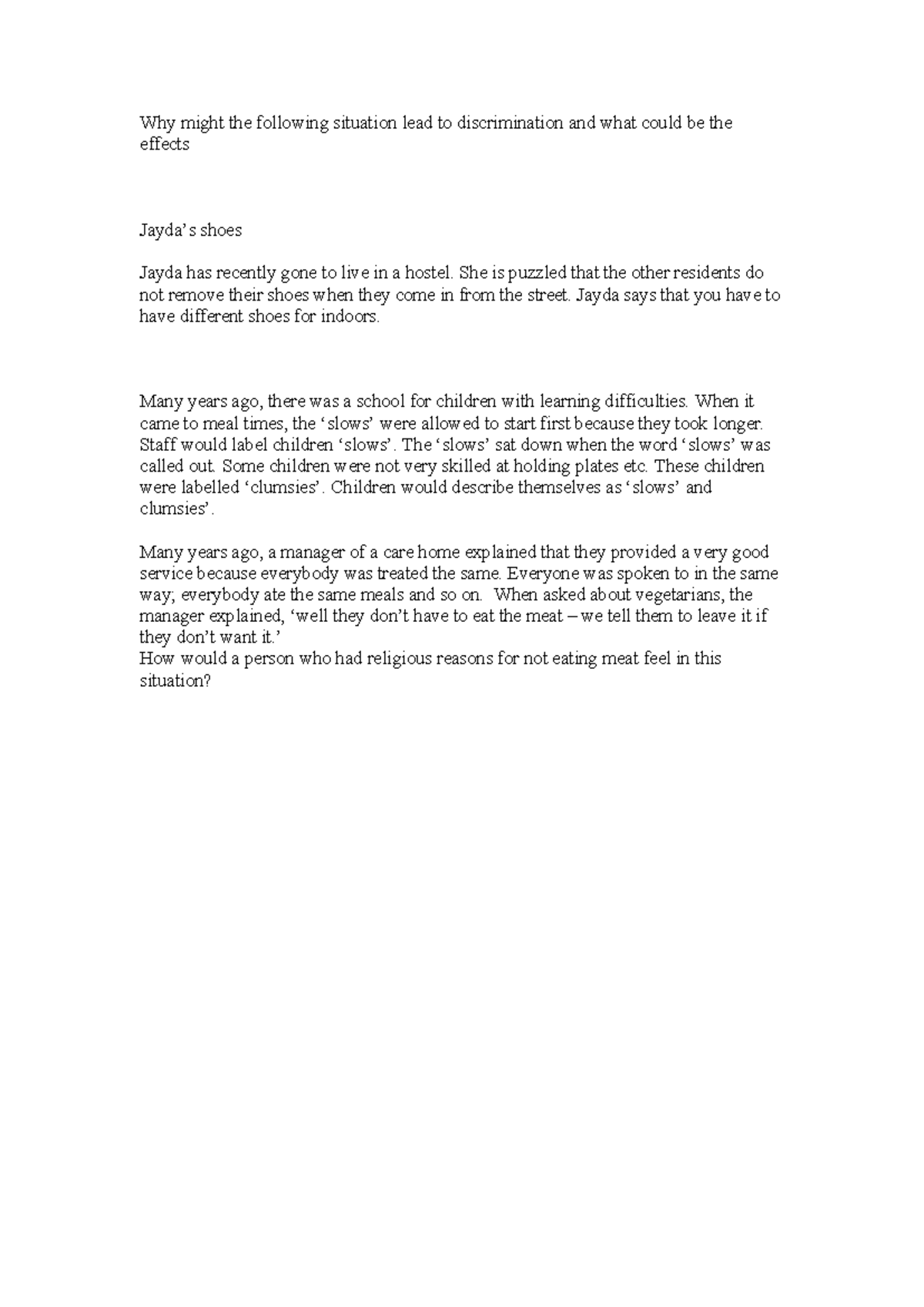 Discrimination case studies - Why might the following situation lead to ...