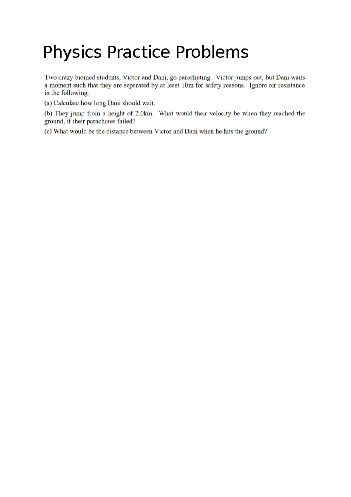 Physics Questions - PHYC10007 - Physics Practice Problems - Studocu