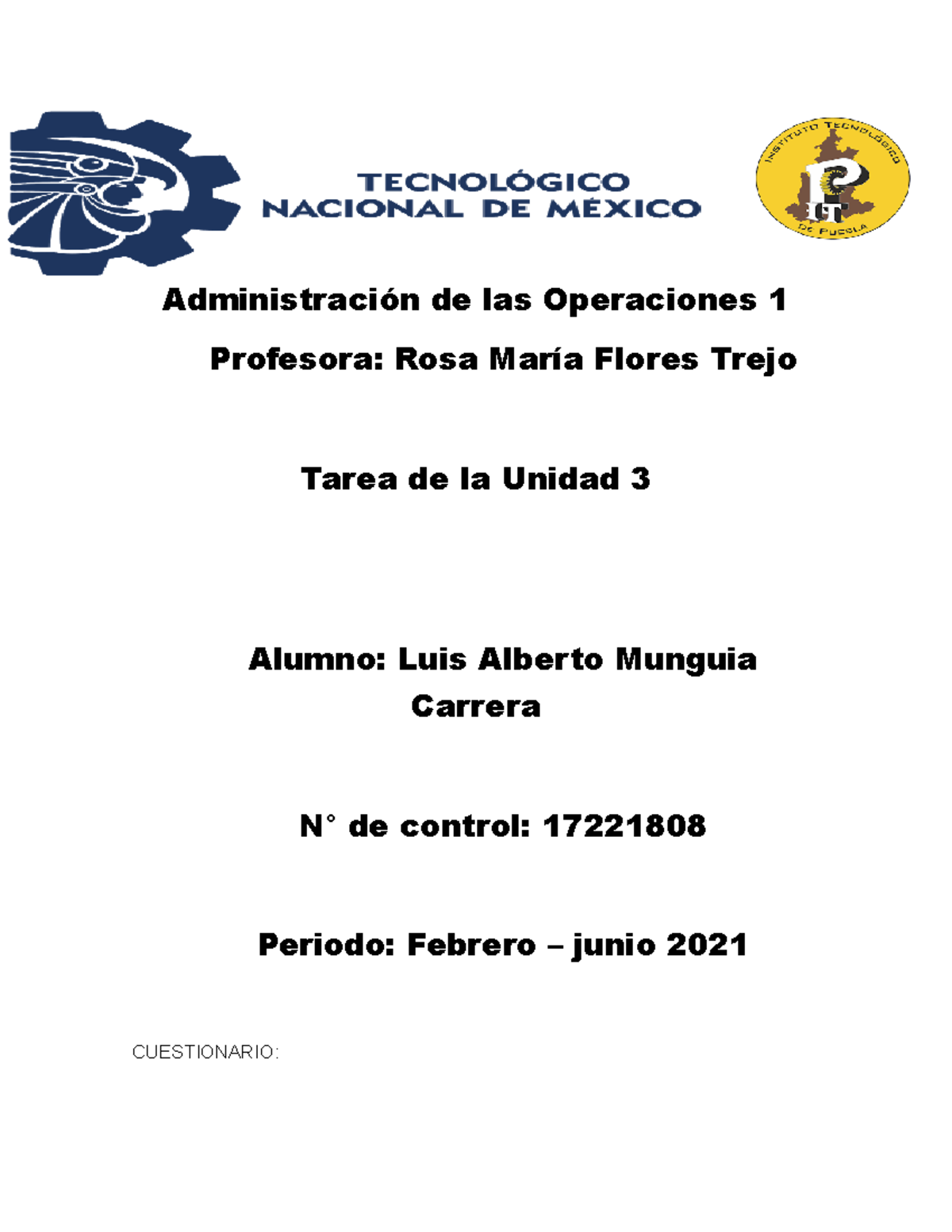 Tarea AO1 Unidad 3 - Administración De Las Operaciones 1 Profesora ...