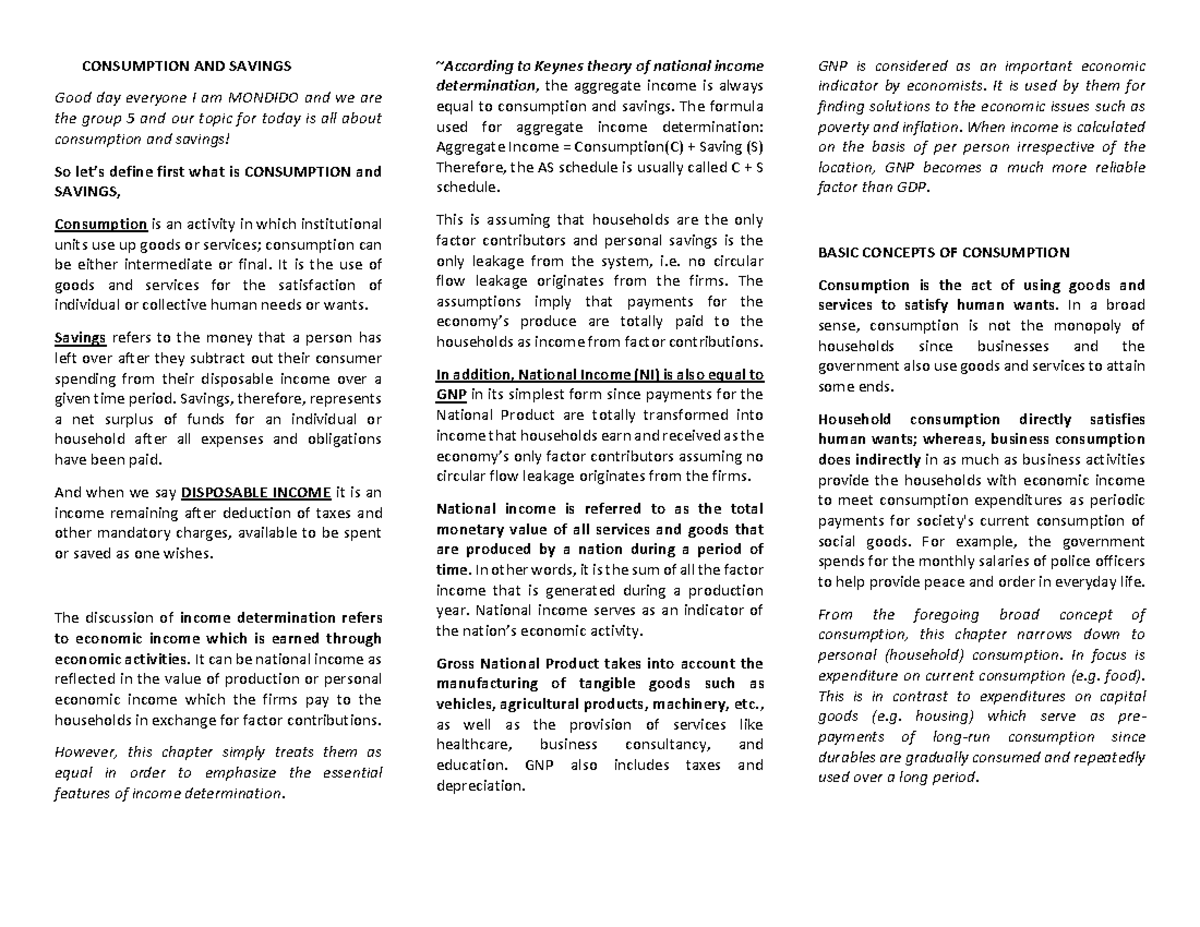 ECON- Reporting - serves as notes - CONSUMPTION AND SAVINGS Good day ...