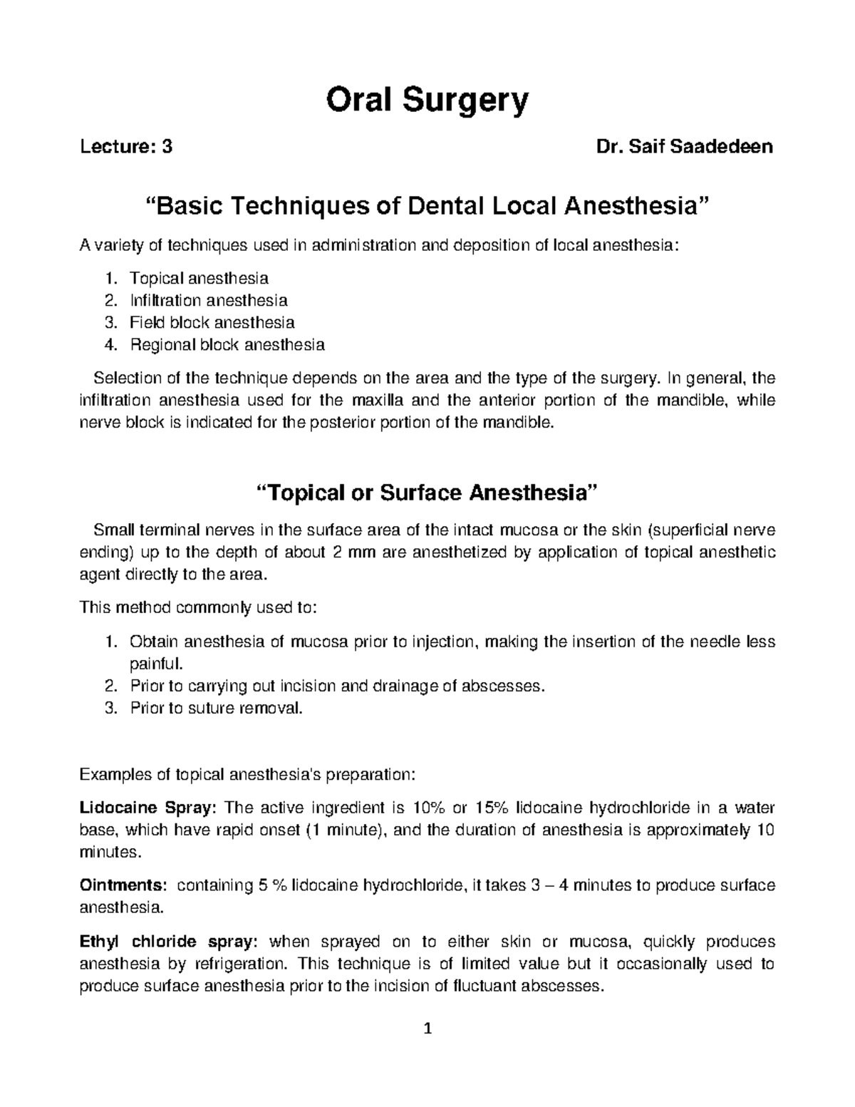 Oral surgery lect 7 Oral Surgery Lecture 3 Dr. Saif Saadedeen “Basic