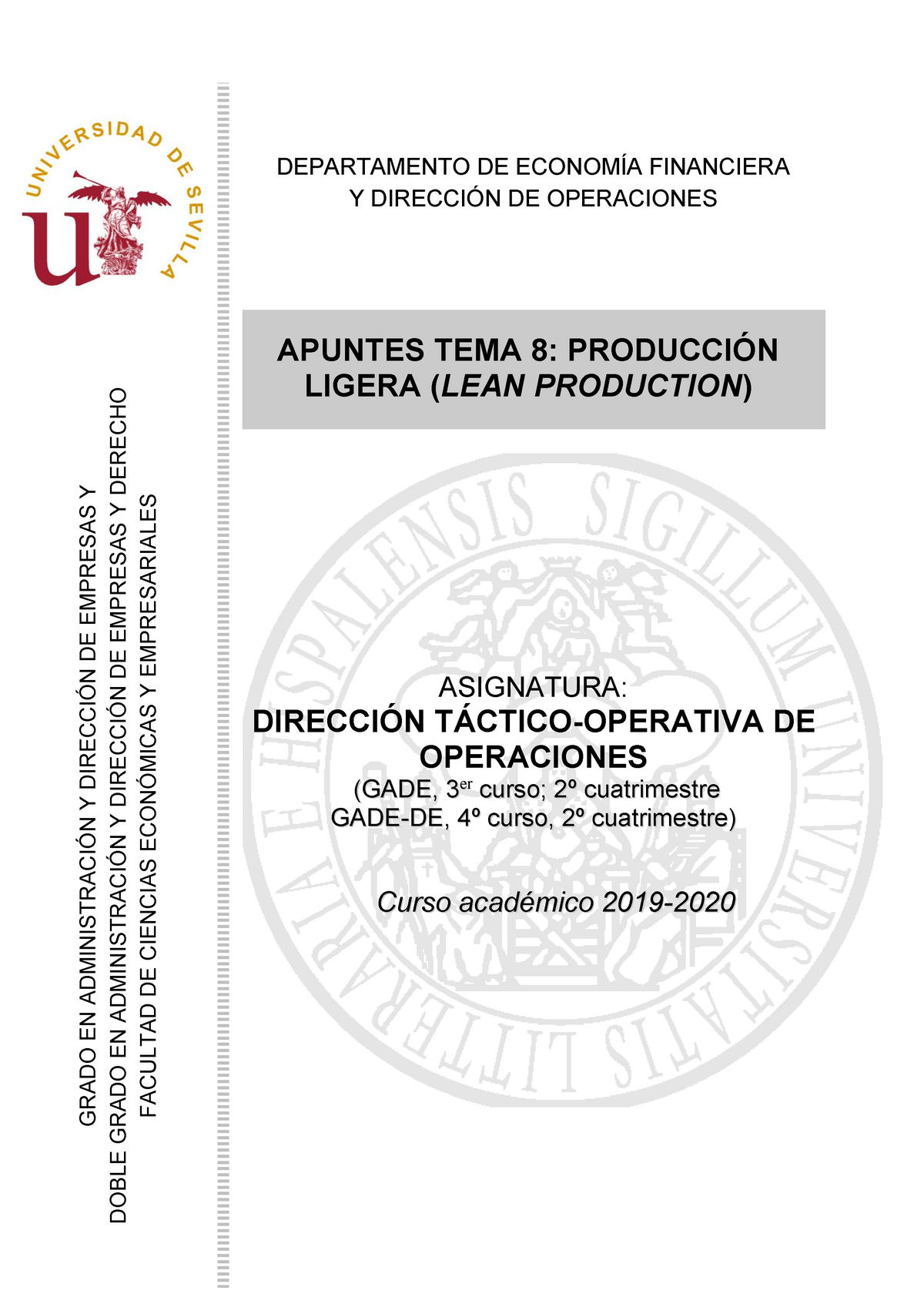 Boletin Tema 8 Lean Production Grado En AdministraciÓn Y DirecciÓn 4710