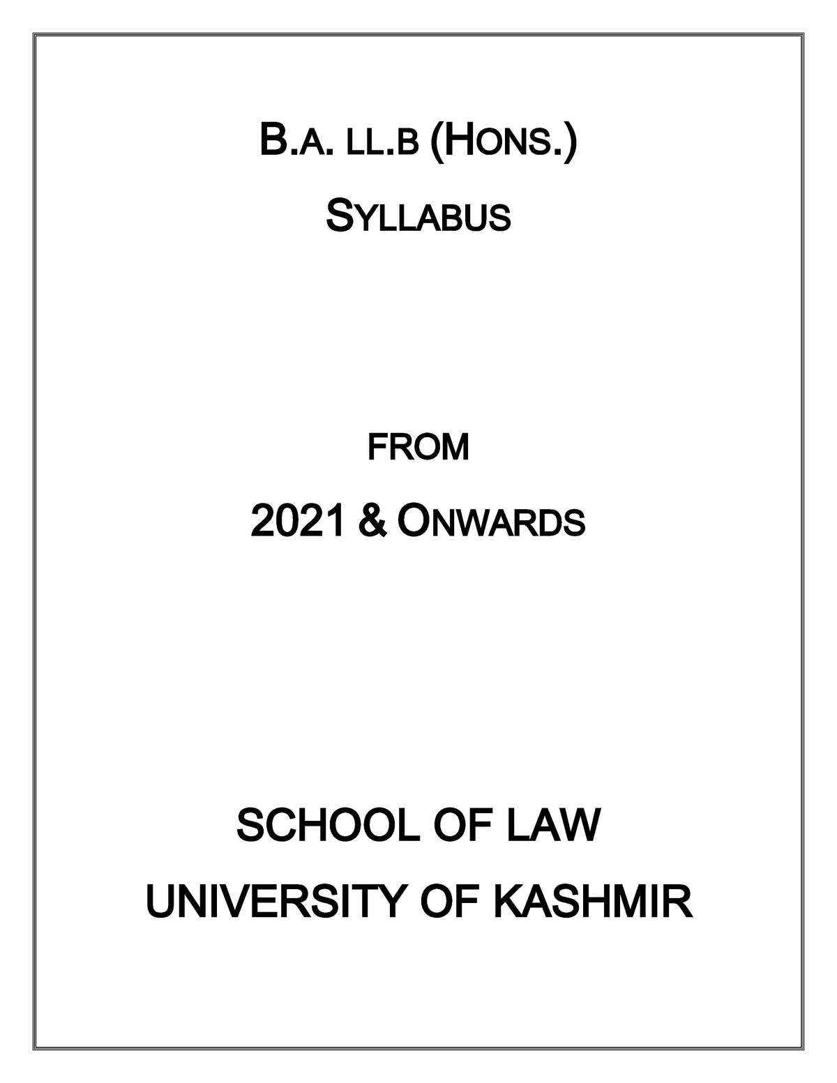 Ballb Syllabus Updated - B. LL (HONS.) SYLLABUS FROM 2021 & ONWARDS ...