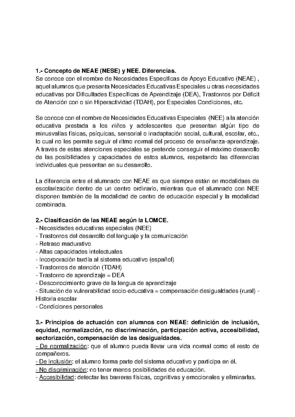 Preguntas NEAE - 1.- Concepto de NEAE (NESE) y NEE. Diferencias. Se ...