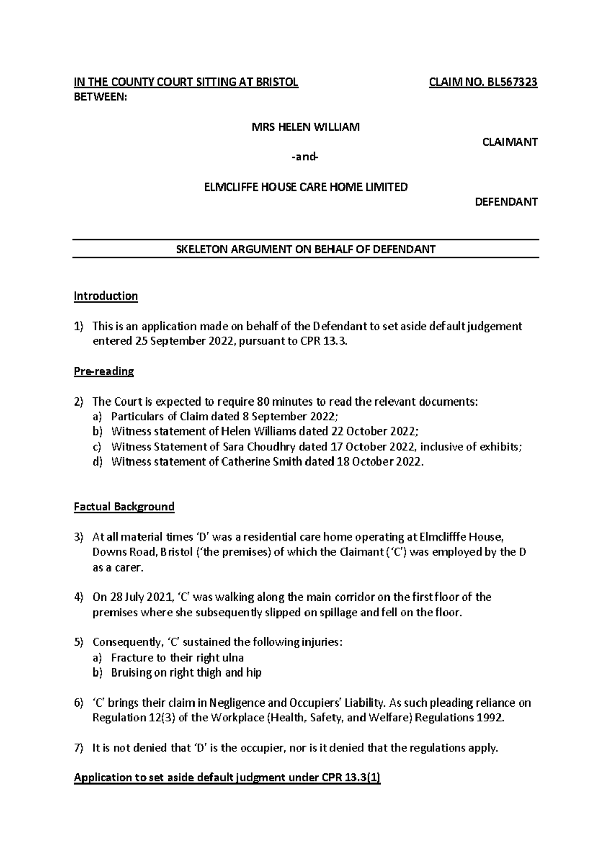 Skeleton Final - notes - IN THE COUNTY COURT SITTING AT BRISTOL CLAIM ...