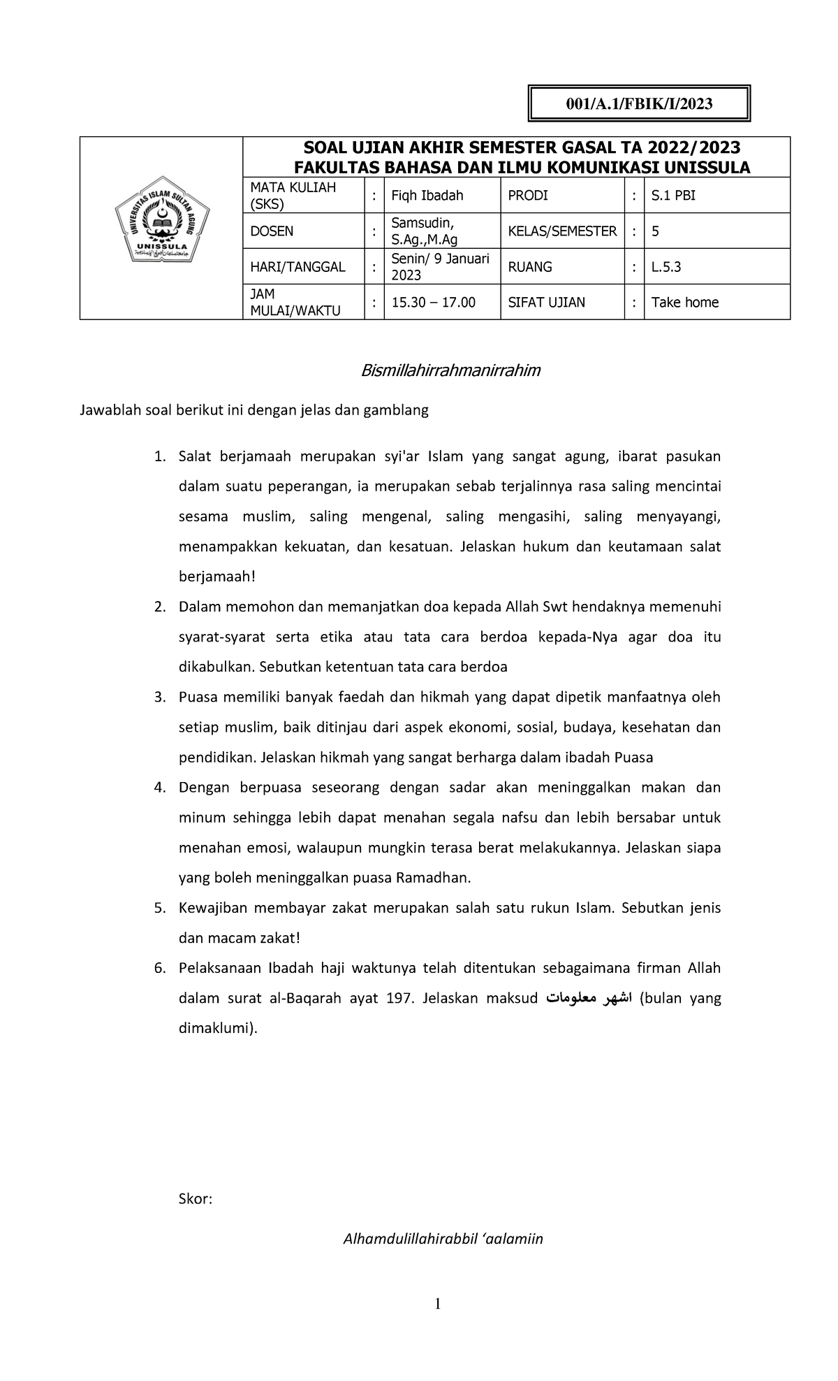 Soal UAS Fiqh Ibadah Dan Muamalah (FBIK) - 1 SOAL UJIAN AKHIR SEMESTER ...