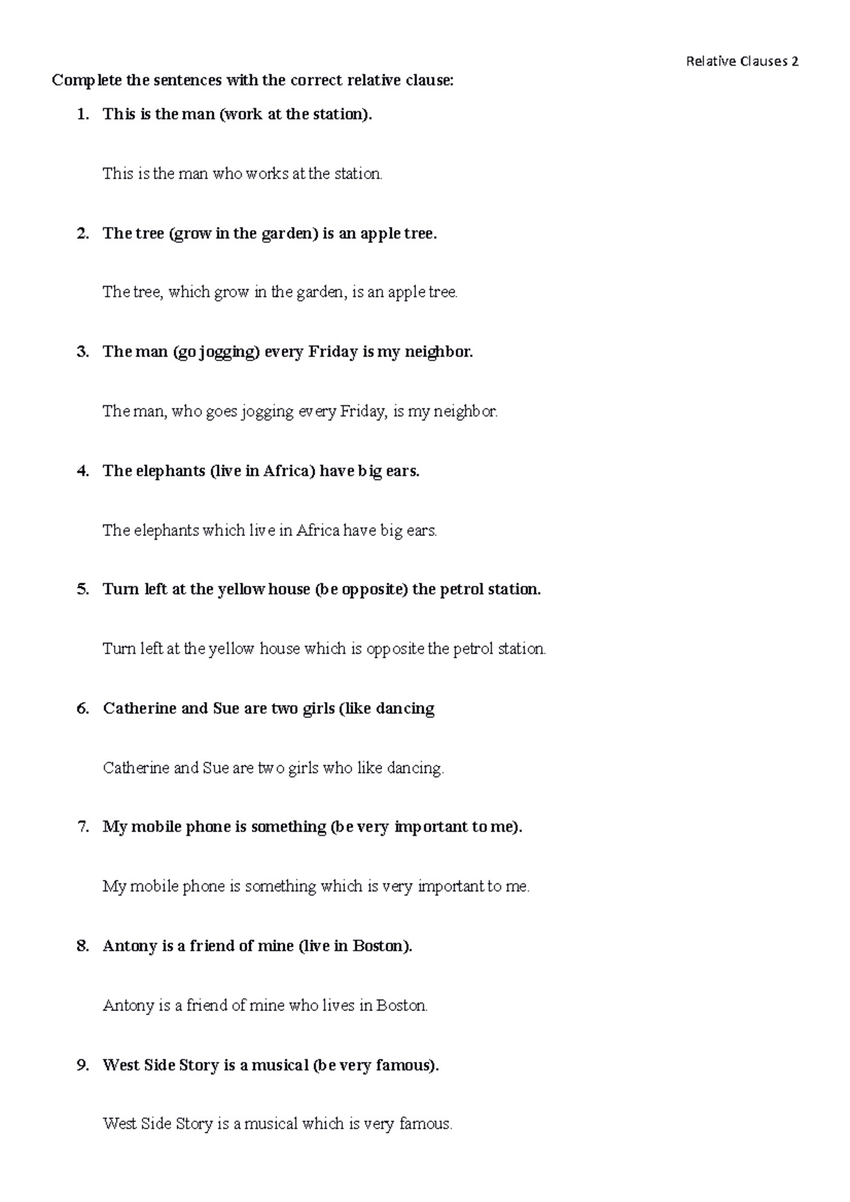 Relative Pronouns 28443 - Relative Clauses 2 Complete the sentences ...