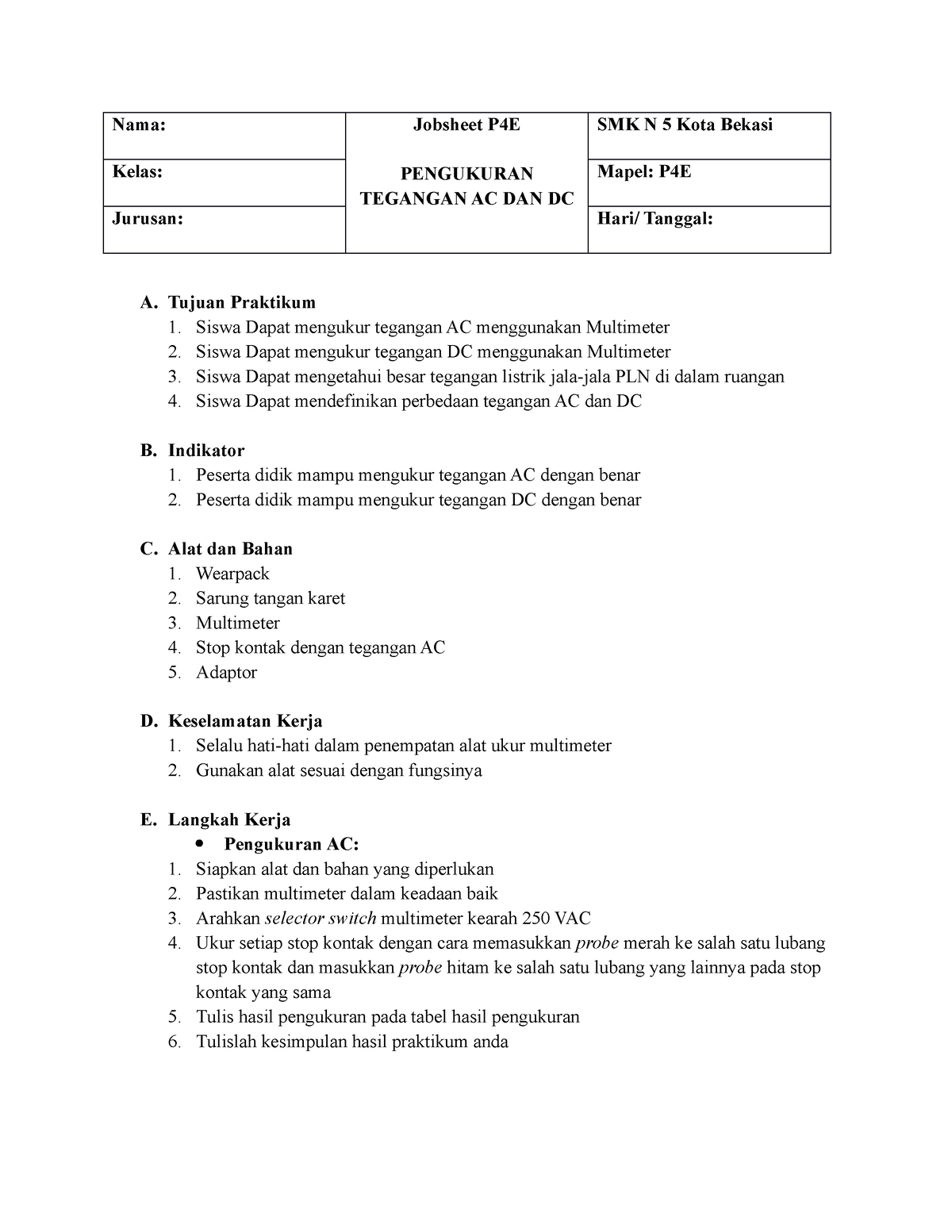 Jobsheet AC DC - Untuk Pengukuran AC Dan DC - Nama: Jobsheet P4E ...