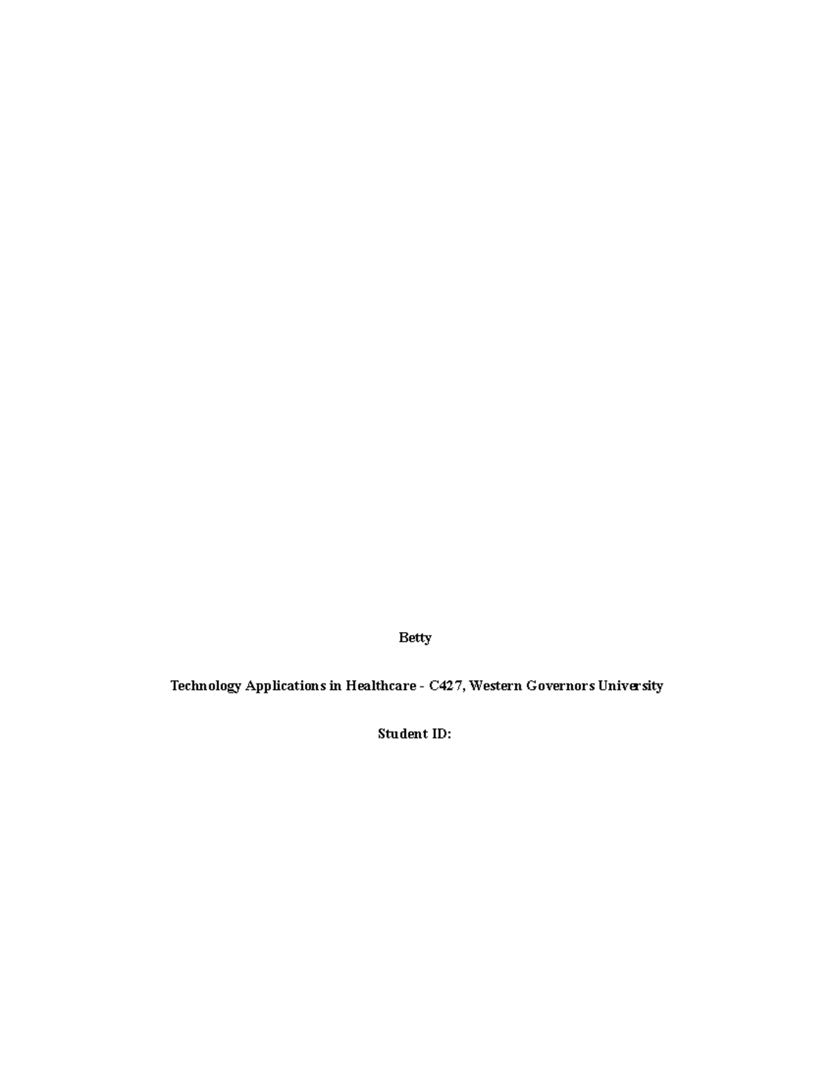 C427 Task Passed Betty Technology Applications in Healthcare C427