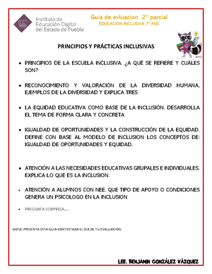 GUIA Inclusiva 2° Parcial - LEE. BENJAMIN GONZ¡LEZ V¡ZQUEZ PRINCIPIOS Y  PR¡CTICAS INCLUSIVAS - Studocu