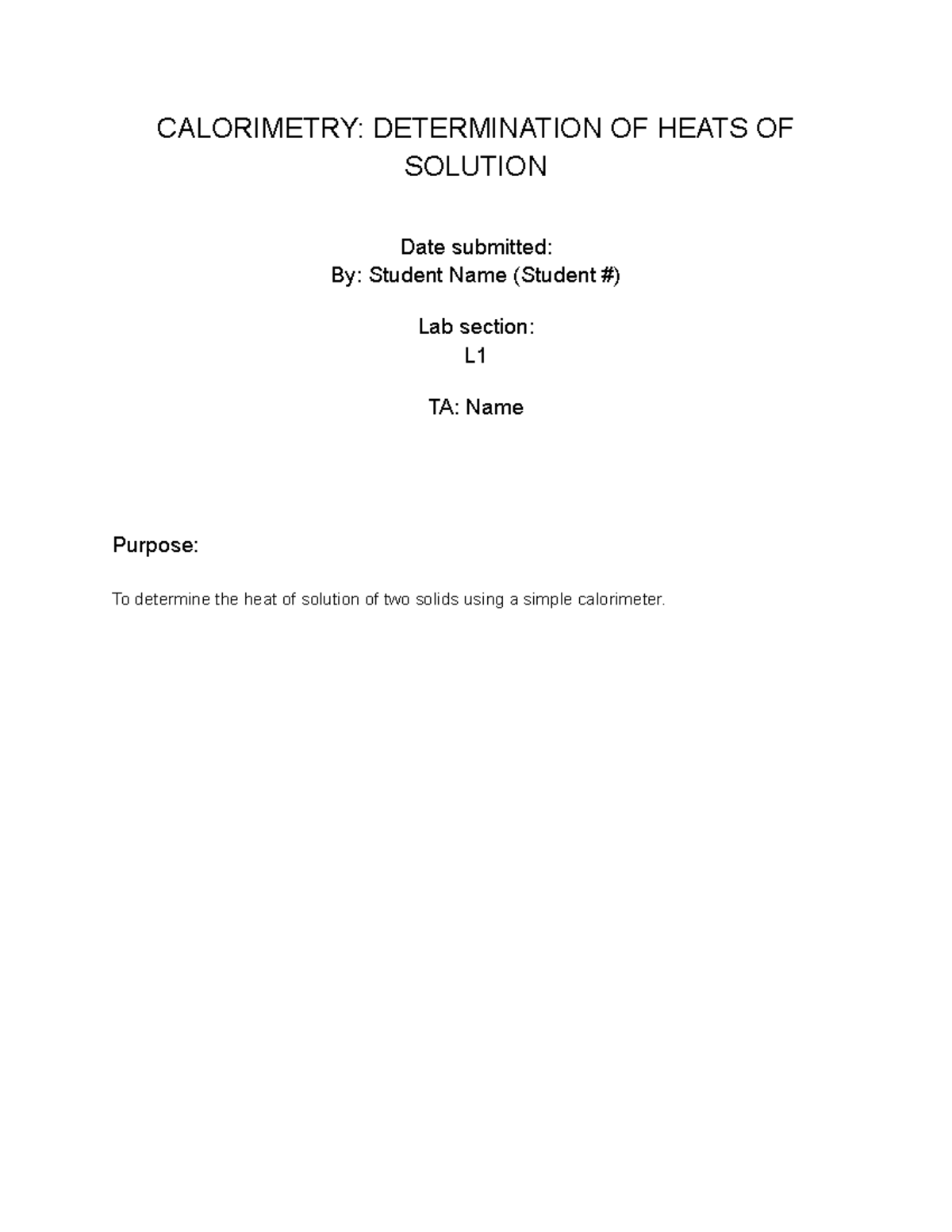 CALORIMETRY DETERMINATION OF HEATS OF SOLUTION CALORIMETRY