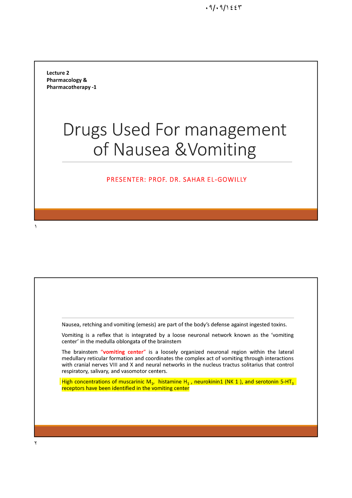 Lecture 2 Drugs used for treatment of nausea and vomiting Drugs Used