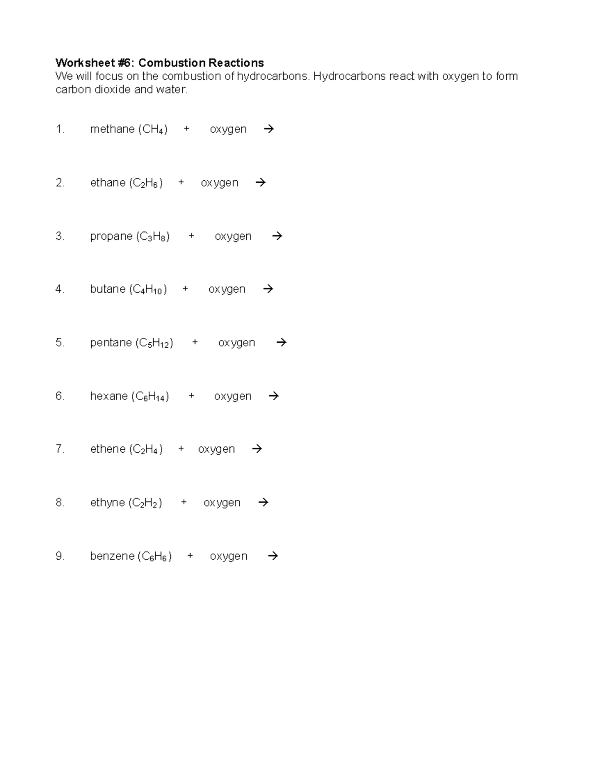 Equations Worksheet 6 - Worksheet #6: Combustion Reactions We will focus on  the combustion of - Studocu