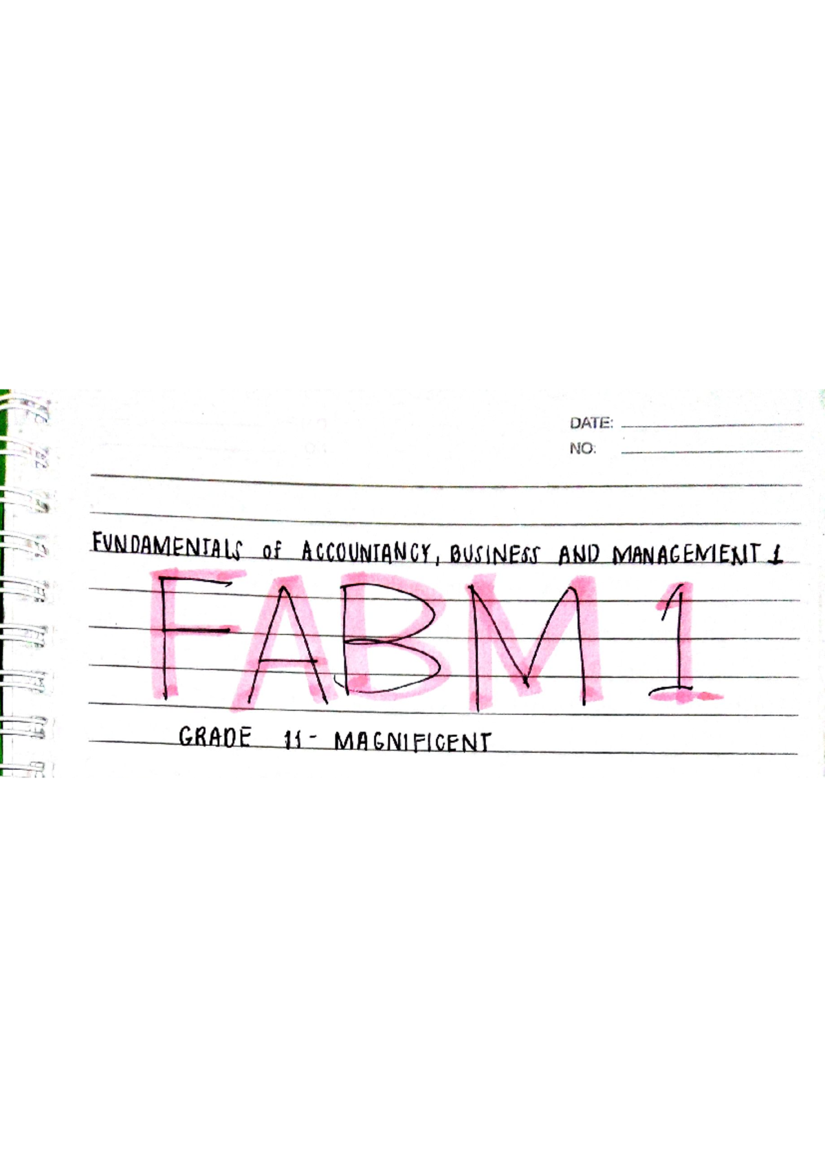 FABM-1 - BASIC ACCOUNTING - DATE: NO: FUNDAMENTALS of ACCOUNTANCY ...
