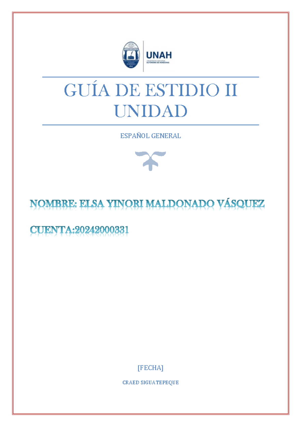 GU%C3%8DA%20DE%20 Estudio%20 Segunda%20 Unidad - GUÍA DE ESTIDIO II ...