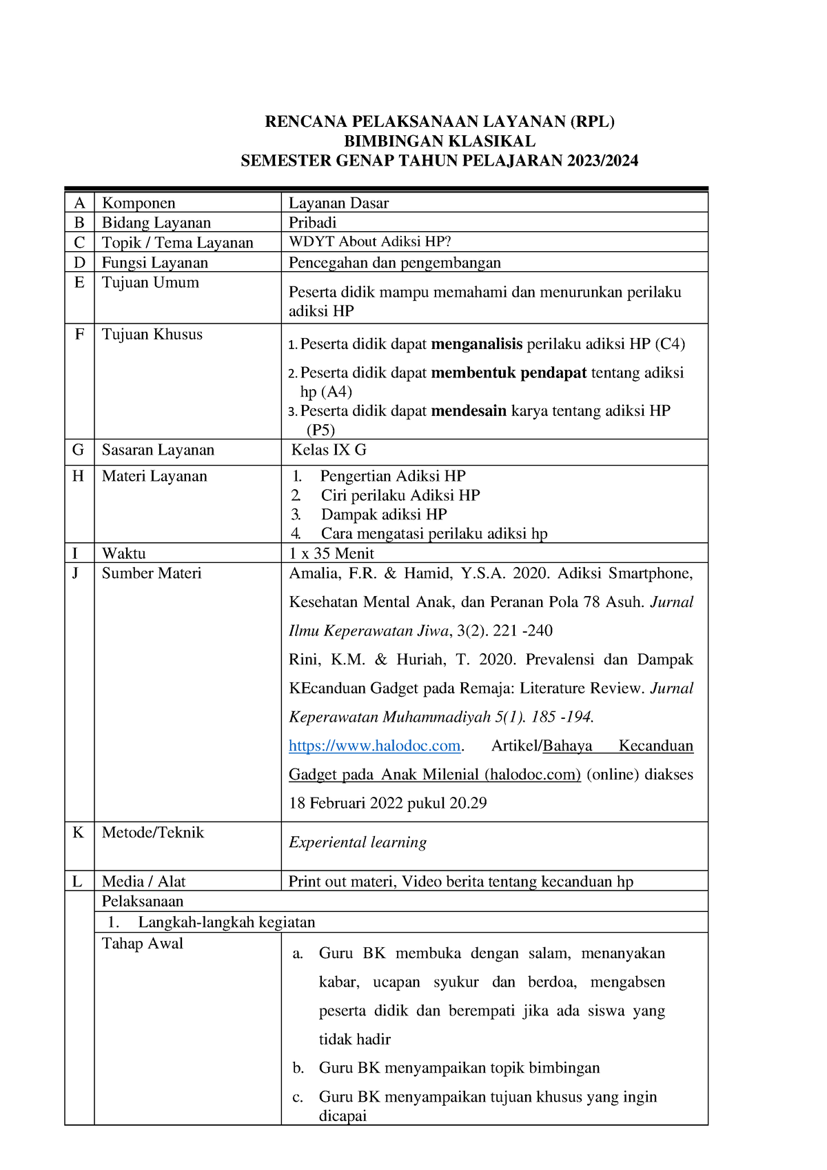 Rplbk Adiksi HP - Ppg - RENCANA PELAKSANAAN LAYANAN (RPL) BIMBINGAN ...