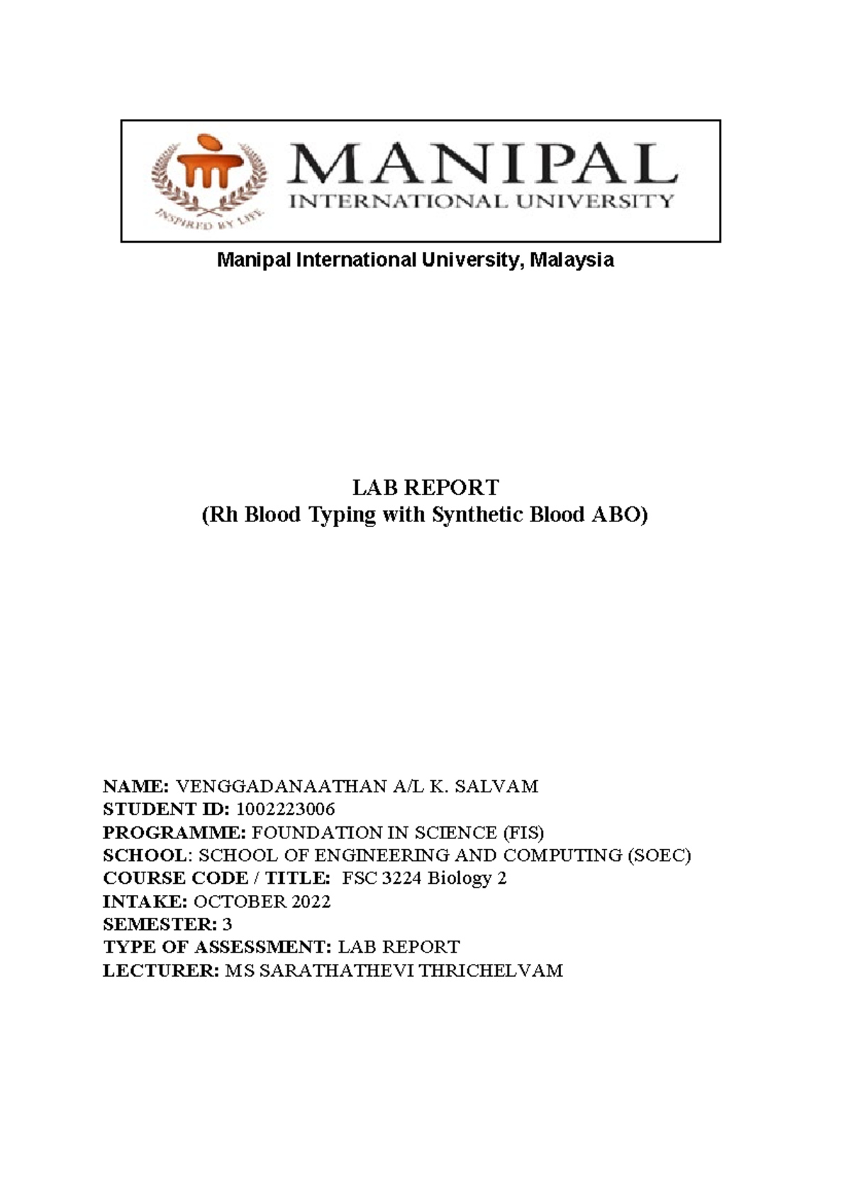 Blood typing lol Manipal International University, Malaysia LAB