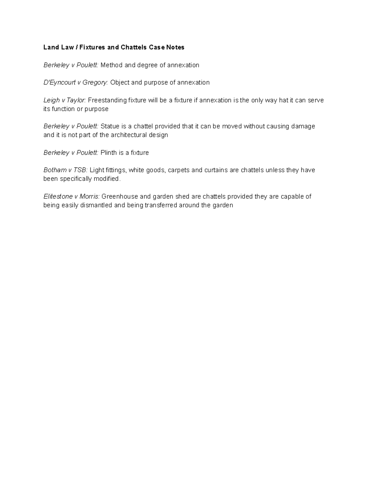 Land Law Fixtures and Chattels Case Notes Land Law / Fixtures and