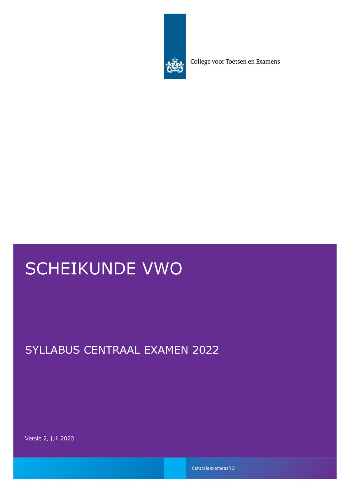 Syllabus scheikunde eindexamen Versie 2, juli 2020 SCHEIKUNDE VWO