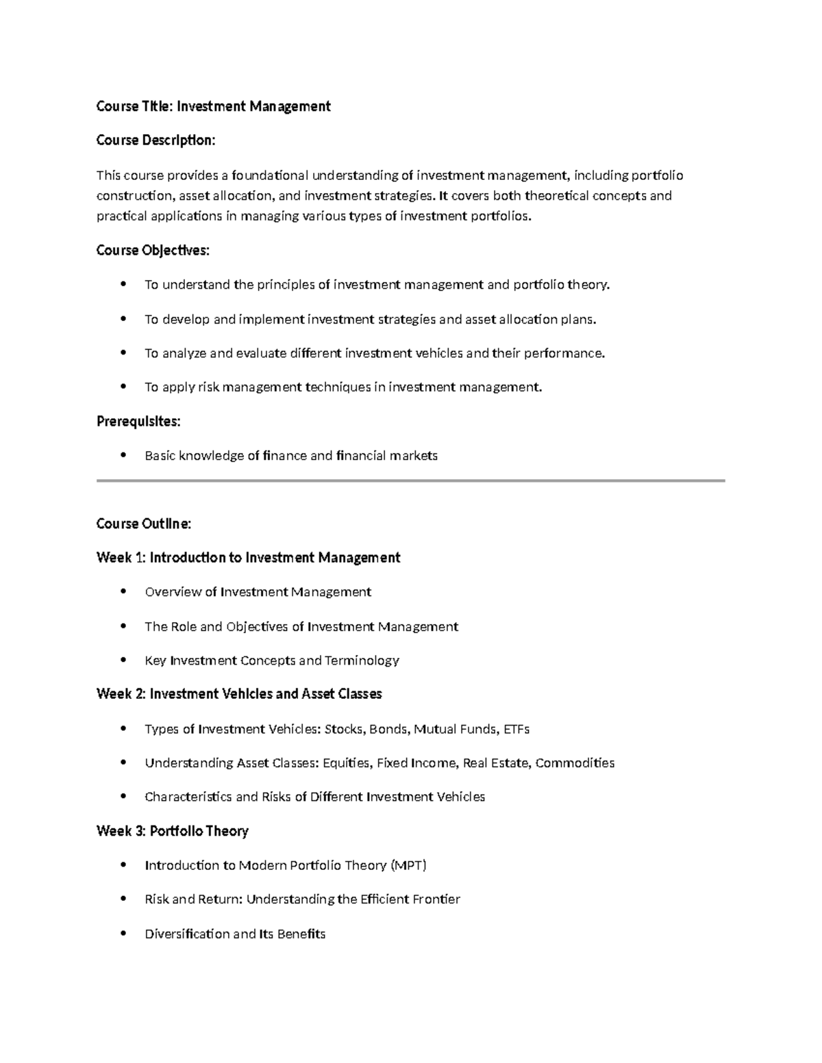 Course outline - Course Title: Investment Management Course Description ...