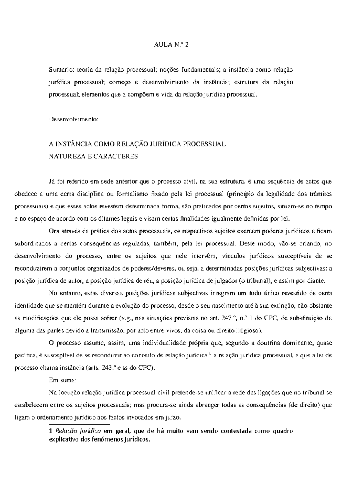 Aula 2 Materia Teoria Da Relacao Processoal Studocu