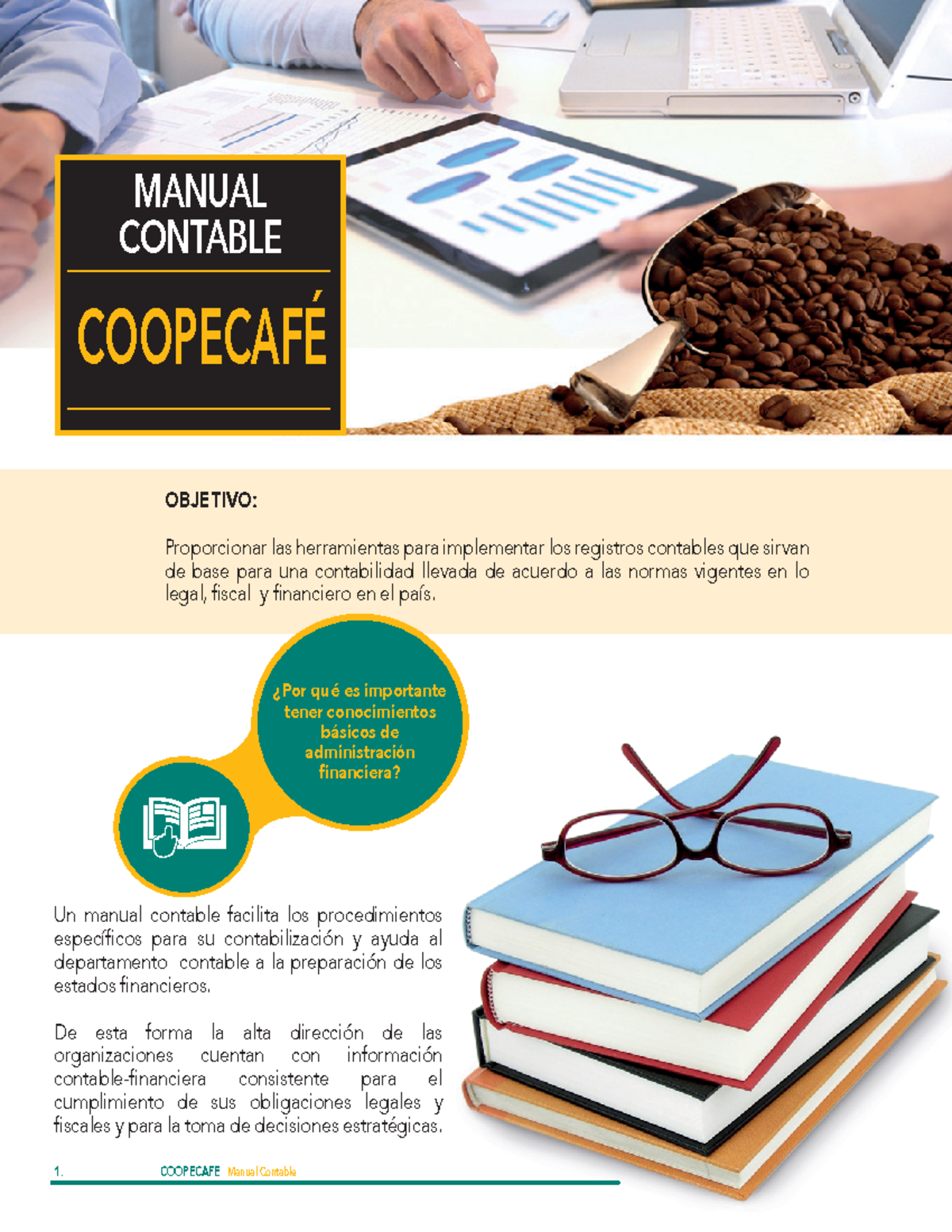 Manual- Contable- Coopacafe - MANUAL CONTABLE COOPECAF... OBJETIVO ...