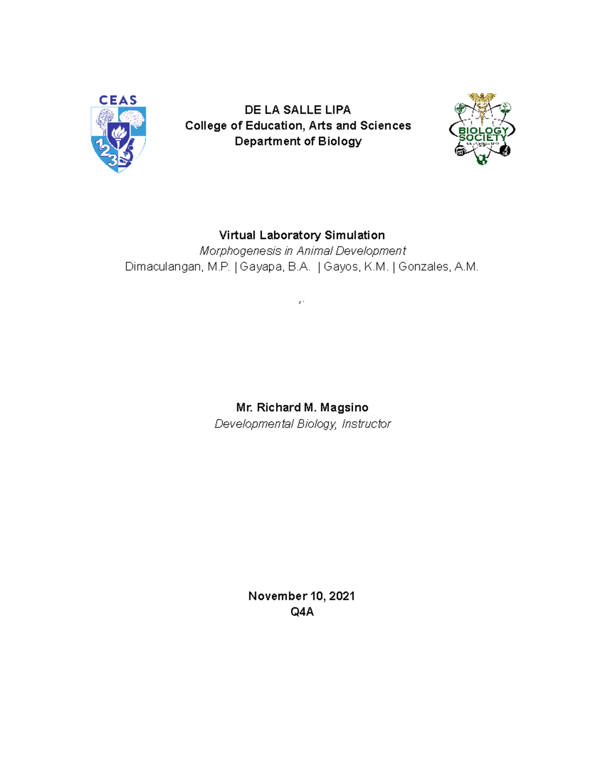 Morphogenesis In Animal Development DE LA SALLE LIPA College Of