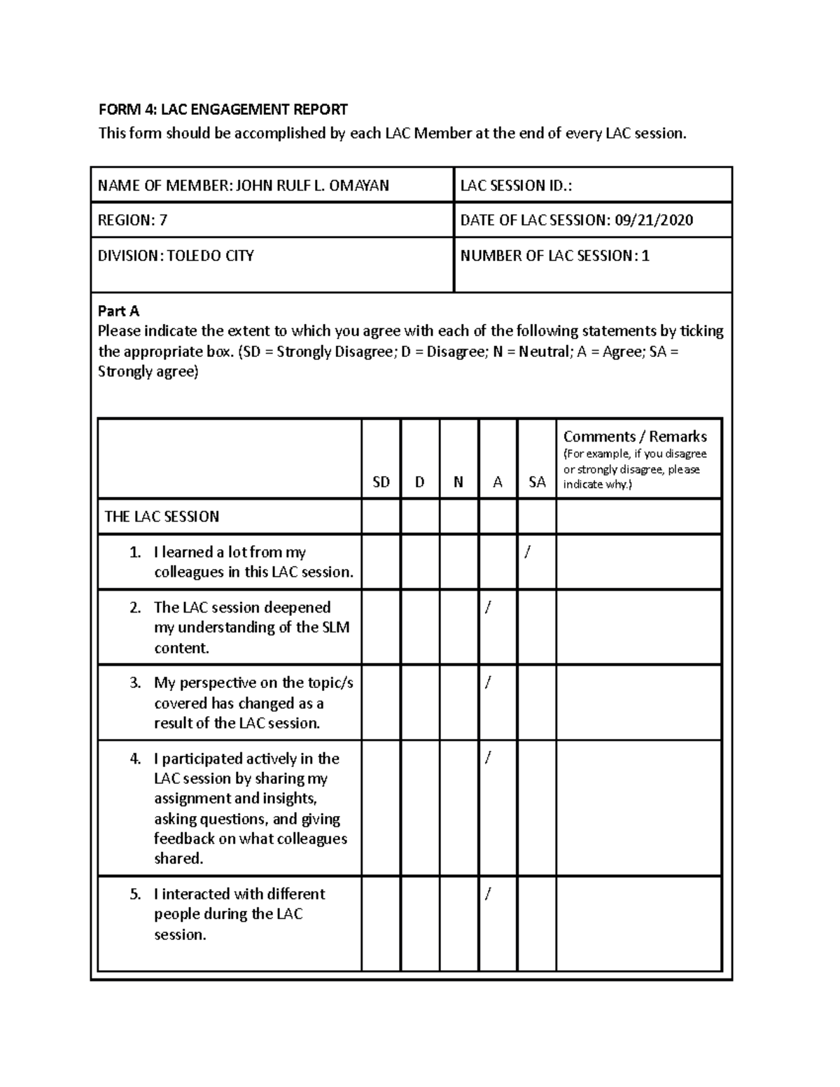 Form 4. LAC Engagement Report ( Omayan) FORM 4 LAC ENGAGEMENT REPORT