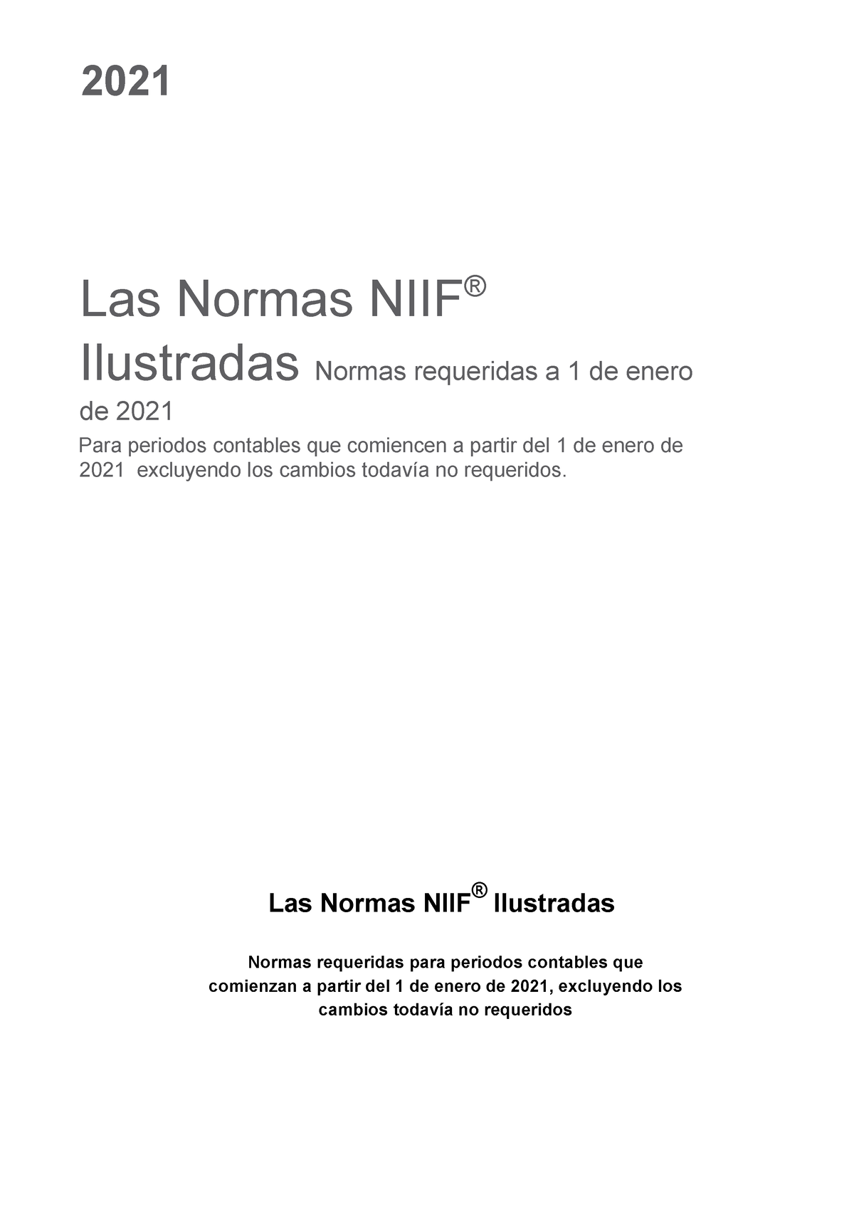 NIIF Ilustrada Parte C - 2021 - 2021 Normas NIIF ® Parte C Las Normas ...