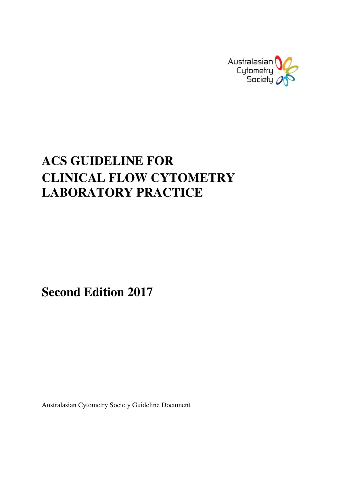 Acs guideline for clinical flow cytometry laboratory practice ACS
