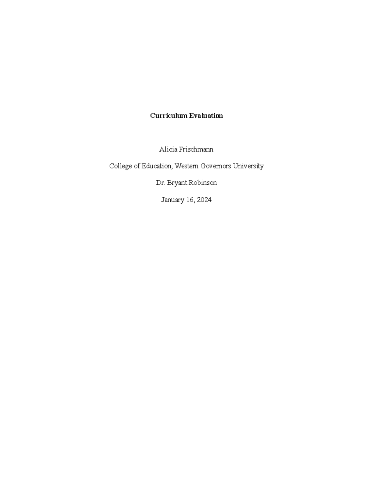 D021 Task 2 - Notes or tasks - Curriculum Evaluation Alicia Frischmann ...