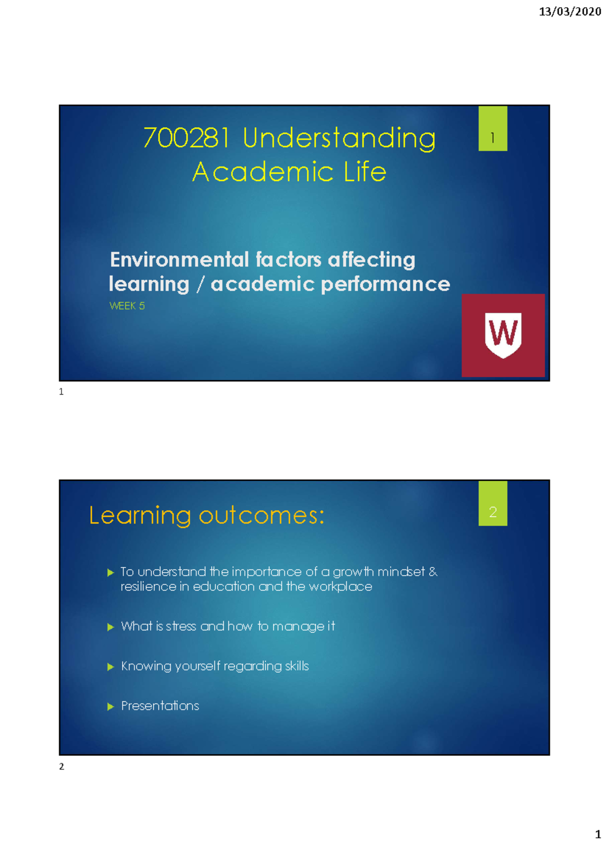 UAL - Week 5 Slides 2020 - Environmental factors affecting learning ...