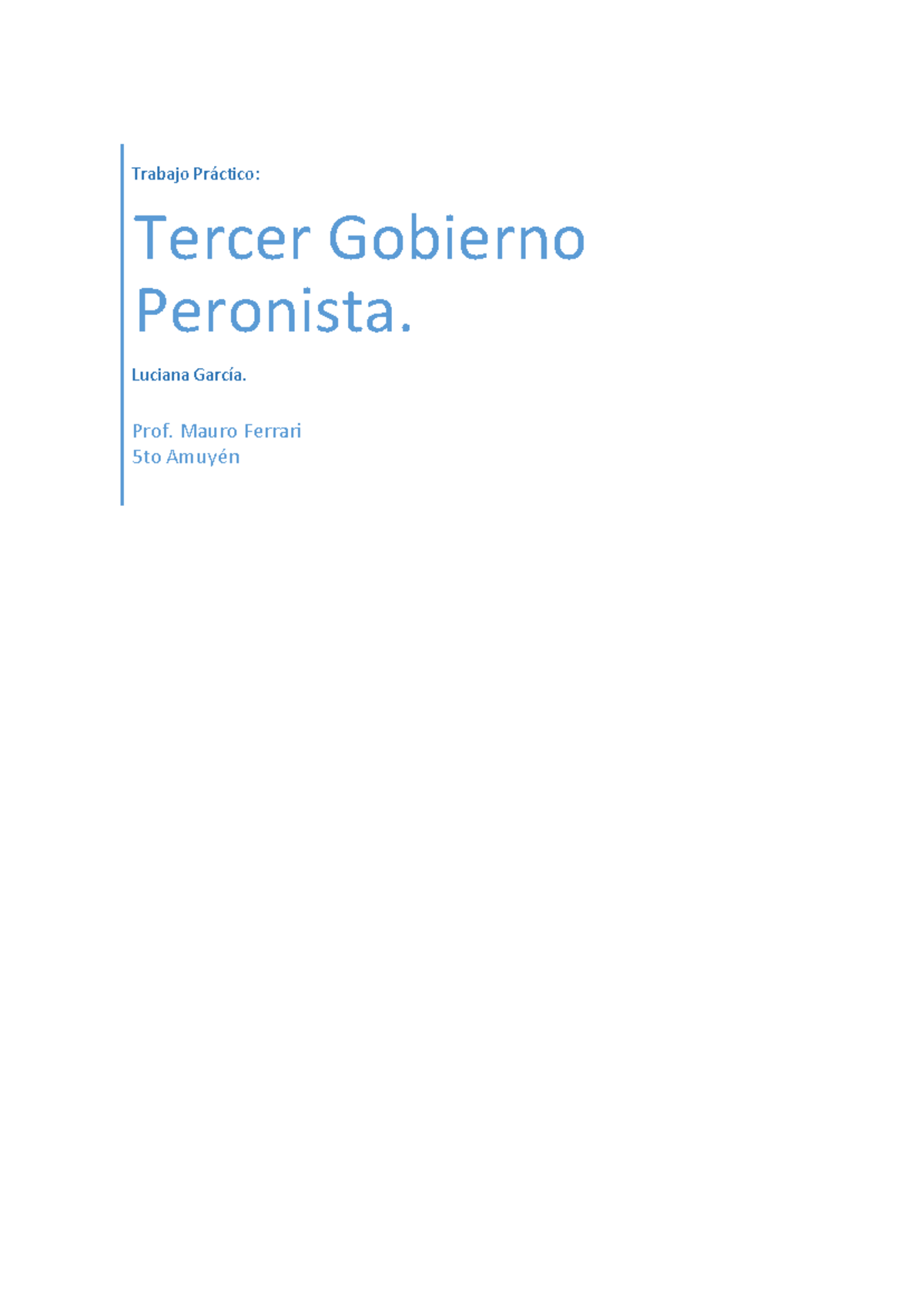 3er Gobierno Peronista Historia Cuarto Ano Formacion Comun Studocu