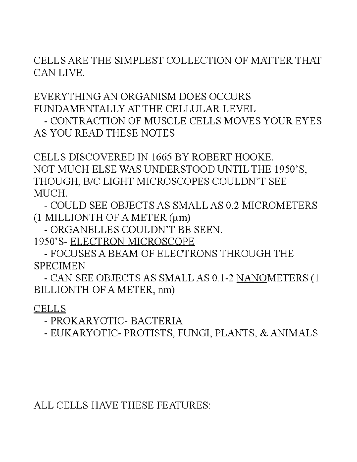 Chapter 7 Notes Pt 1 - CELLS ARE THE SIMPLEST COLLECTION OF MATTER THAT ...