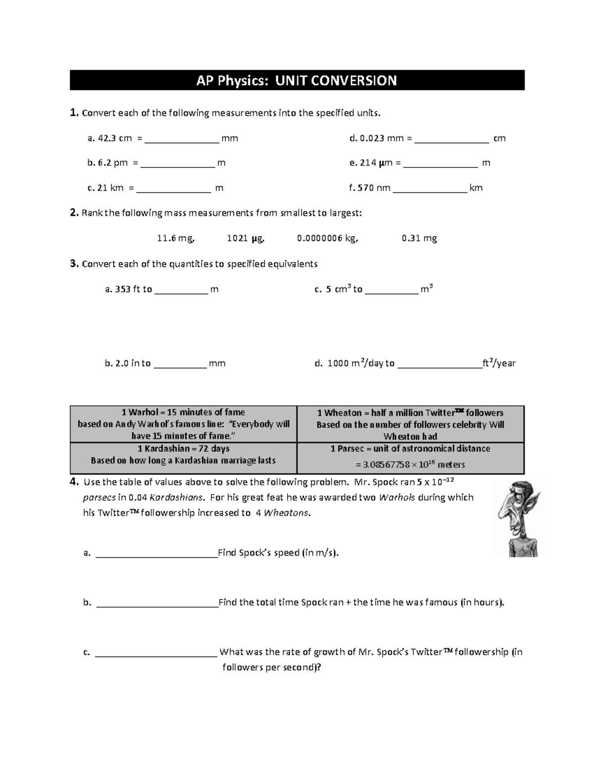 units and dimensional analysis - AP Physics: UNIT CONVERSION 1. Convert ...
