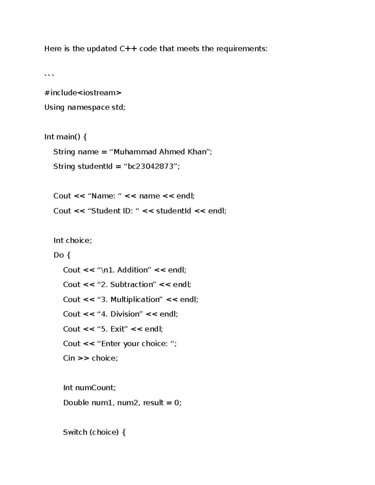 Mrk Spring 2024 CS201 1 BC230428733 - Here is the updated C++ code that ...