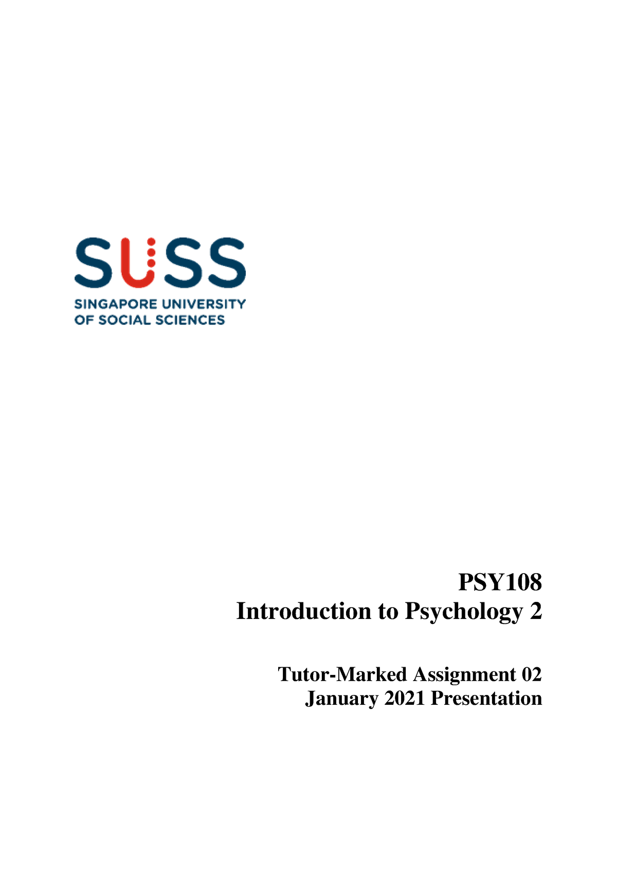 PSY108 TMA02 Jan21 - All The Best - PSY Introduction To Psychology 2 ...