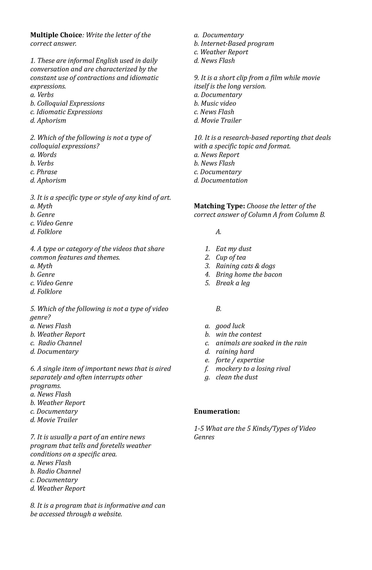 QUIZ Week 3 - Sample Work Only - Multiple Choice: Write the letter of ...