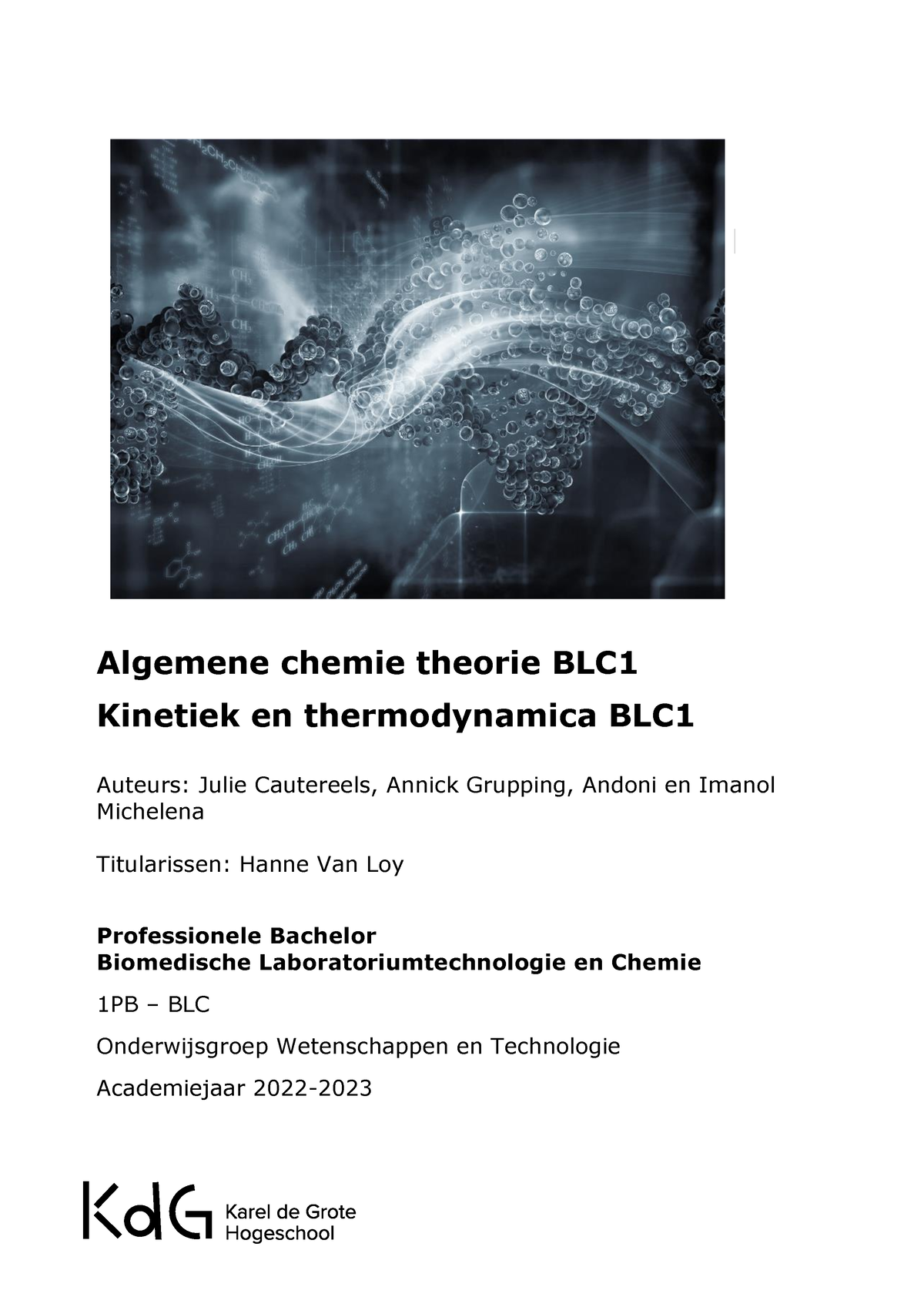 Algemene Chemie BLC1 - Kinetiek En Thermodynamica BLC1 - 2022-2023 ...