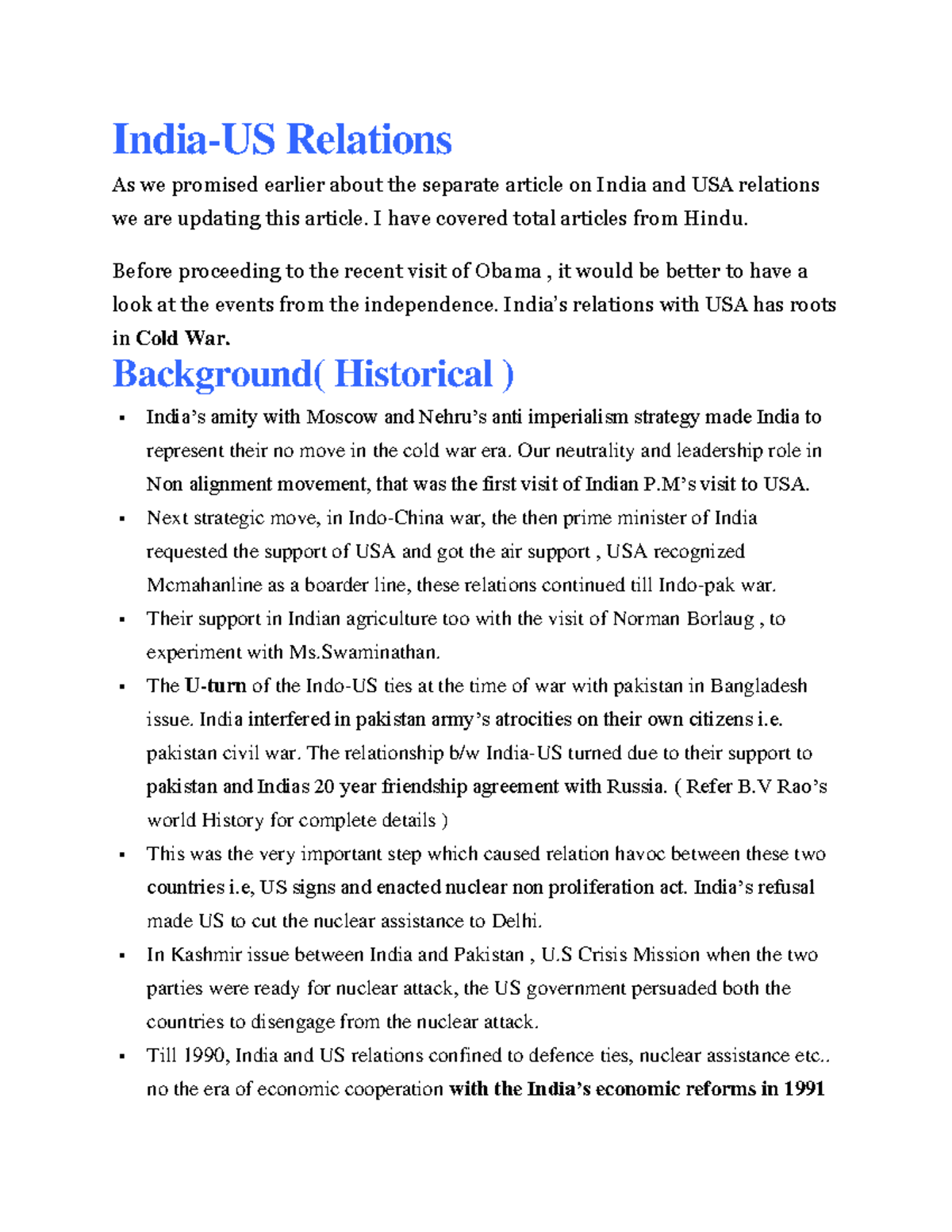 Indo Us Relations recent developments IndiaUS Relations As we