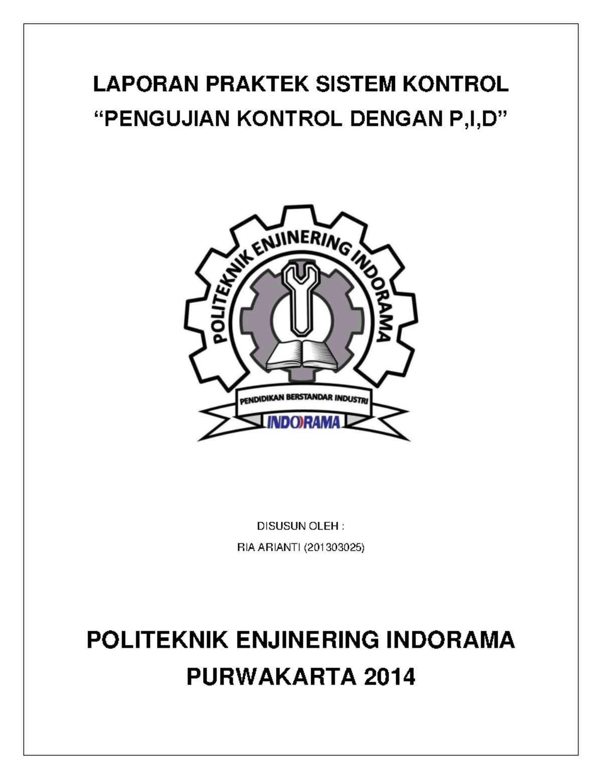 Laporan Praktek Sistem Kontrol Pengujian Dengan PID - LAPORAN PRAKTEK ...