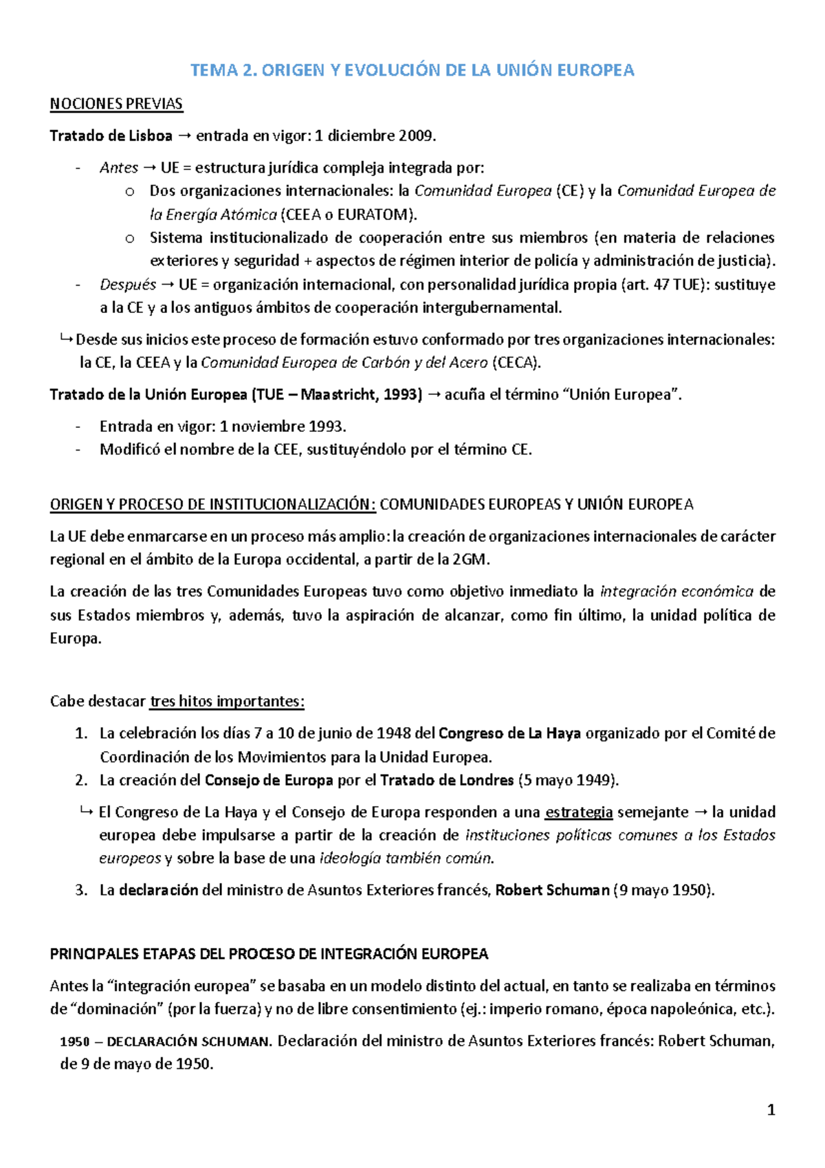 Tema 2 - UE - TEMA 2. ORIGEN Y EVOLUCIÓN DE LA UNIÓN EUROPEA NOCIONES ...