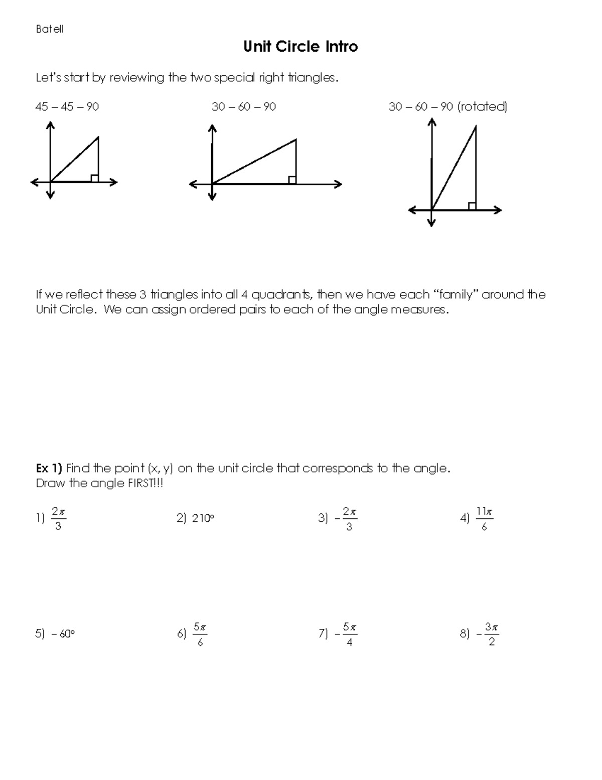4.1c Unit Circle Intro - calc notes - Batell Unit Circle Intro Let’s ...