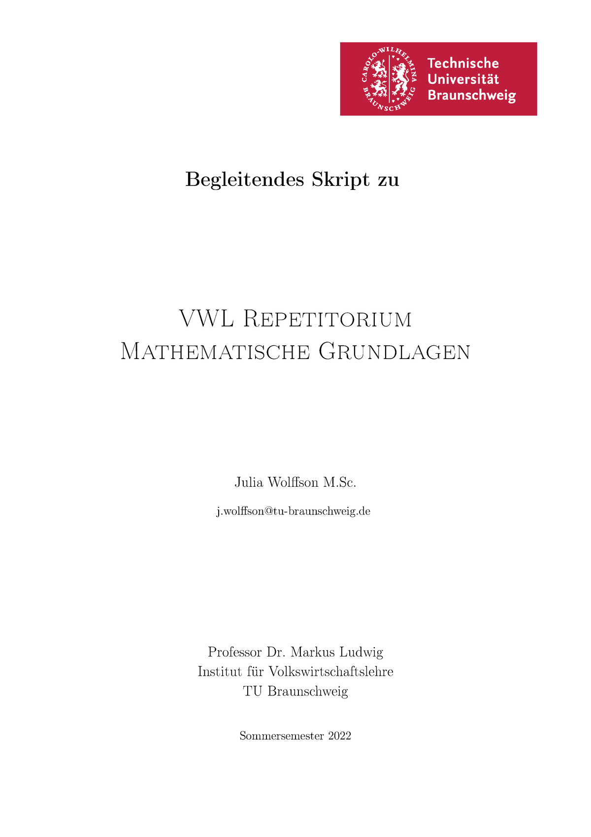 Skript Mathe Rep So Se2022 - Begleitendes Skript Zu VWL Repetitorium ...