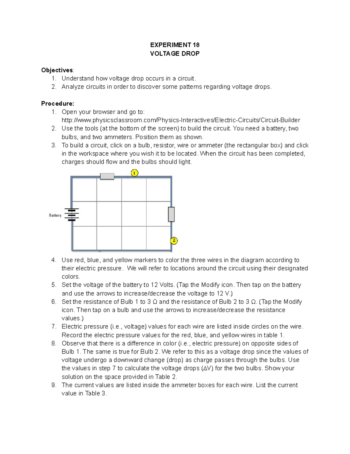 Experiment 18 - EXPERIMENT 18 VOLTAGE DROP Objectives : 1. Understand ...