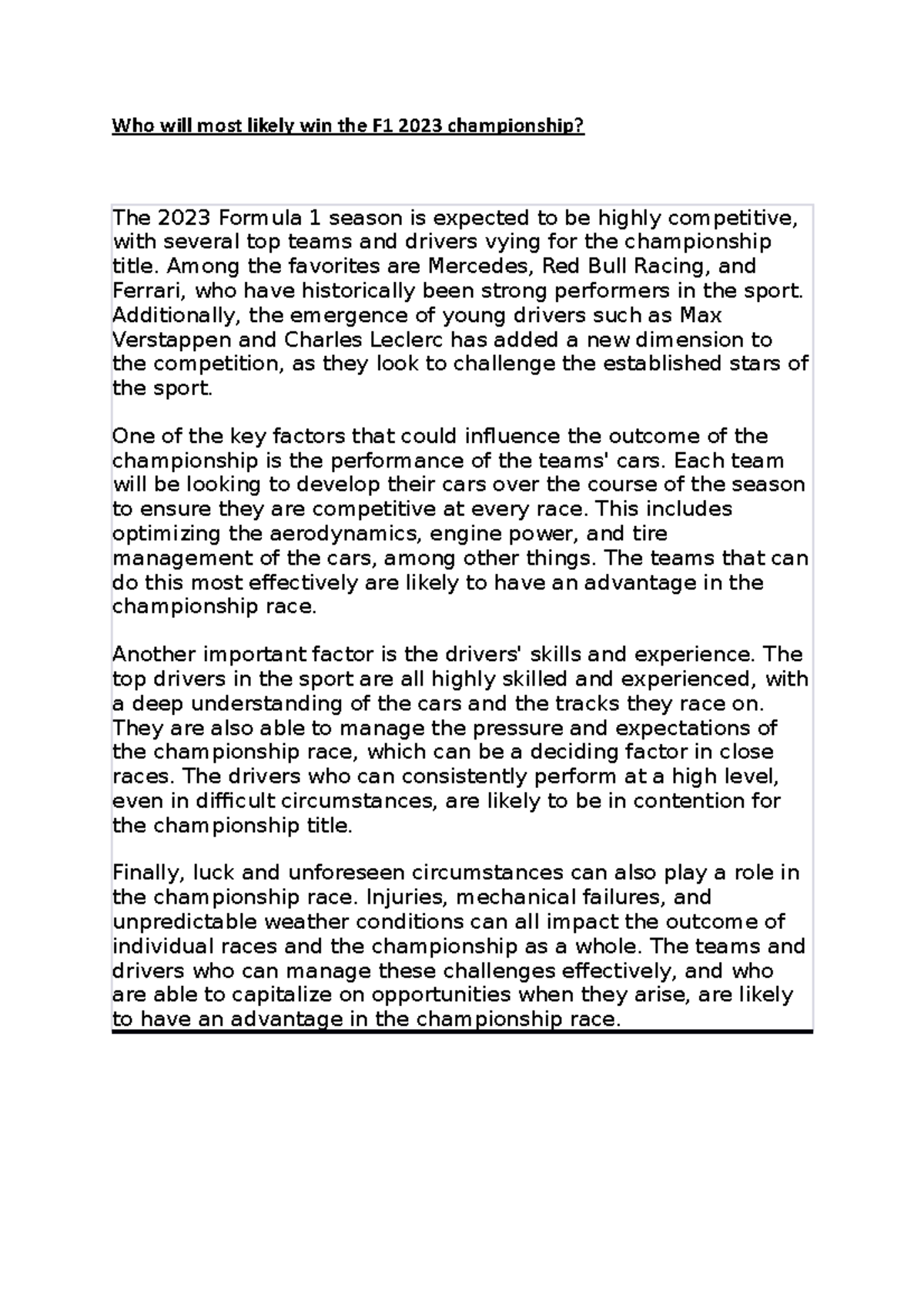 F1 championship and who will win it Who will most likely win the F1