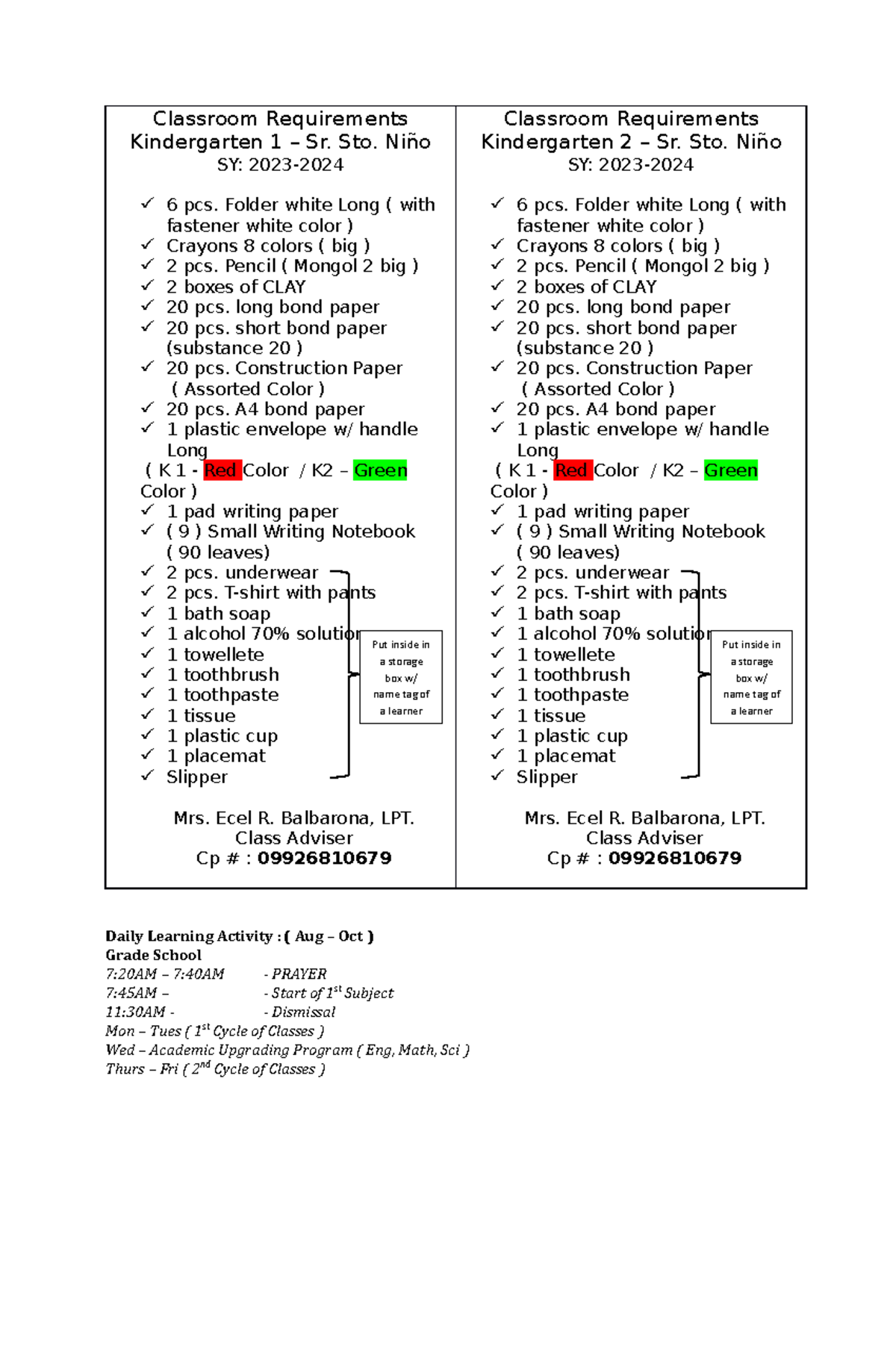 Classroom Requirements Classroom Requirements Kindergarten 1 Sr. Sto. Niño SY 2023 6 pcs