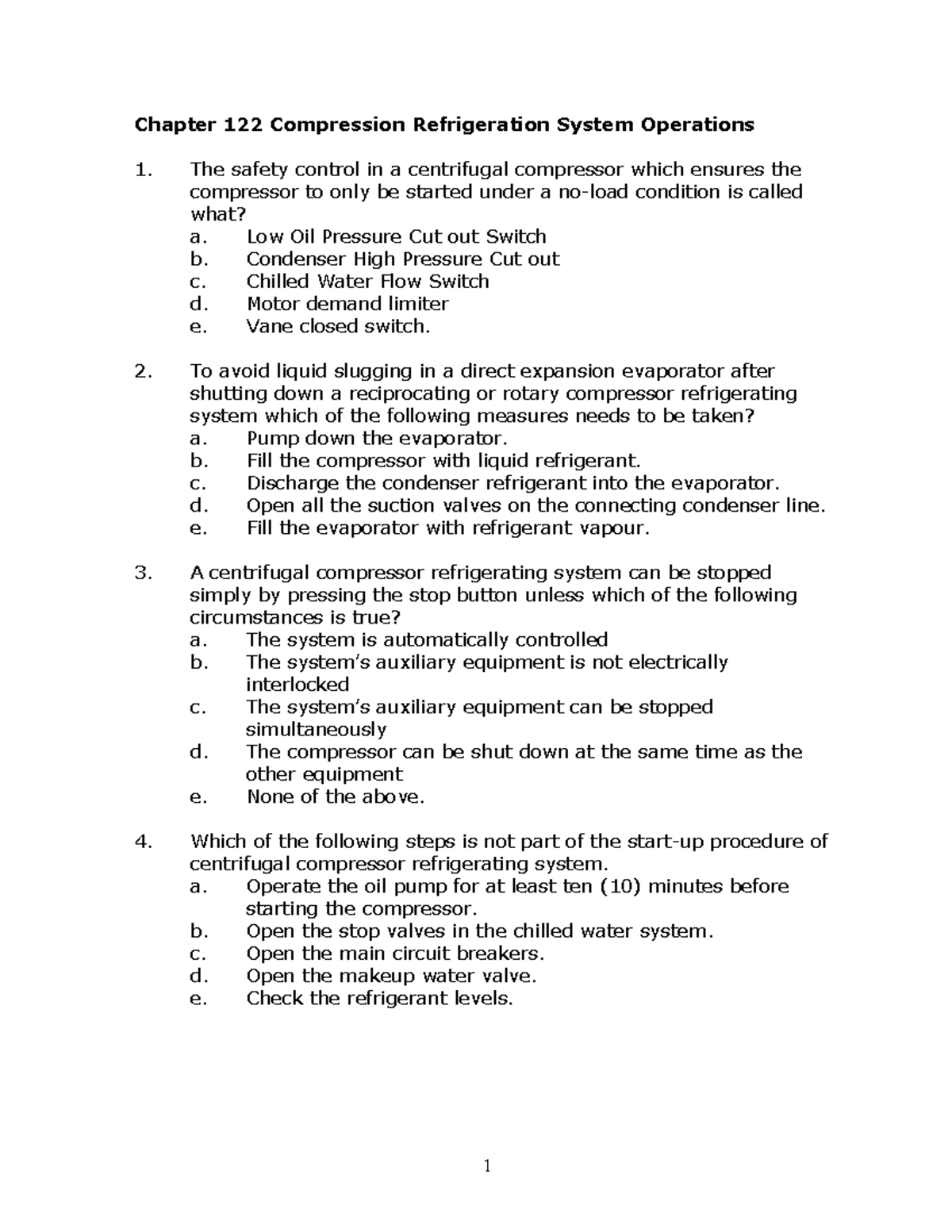 Sample/practice exam 2014, questions Chapter 122 Compression Refrigeration System Operations 1
